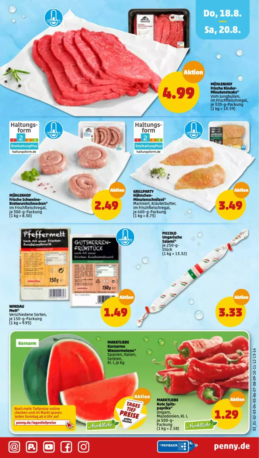 Aktueller Prospekt Penny - Prospekte - von 15.08 bis 20.08.2022 - strona 33 - produkty: bio, bratwurst, butter, eis, fleisch, grill, jungbullen, kräuter, kräuterbutter, melone, minutenschnitzel, minutensteaks, paprika, regal, reis, rind, rinder, salami, schnitzel, schwein, schweine, steak, steaks, Ti, tiefpreis, uhr, wasser, wassermelone, wein, weine, wurst