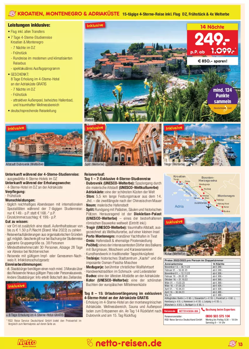 Aktueller Prospekt Netto Marken-Discount - Reise-Angebote September - von 01.09 bis 30.09.2022 - strona 13 - produkty: anreisetermine, auer, Bad, Bau, Brei, buch, eis, elle, gsw, klimatisierten reisebus, leine, Mode, monte, Persona, pool, preisvorteil, pril, reis, reiseveranstalter, reiseverlauf, Ria, rum, SANTE, Schmuck, Spezi, teppich, Ti, uhr, wellnessbereich, ZTE