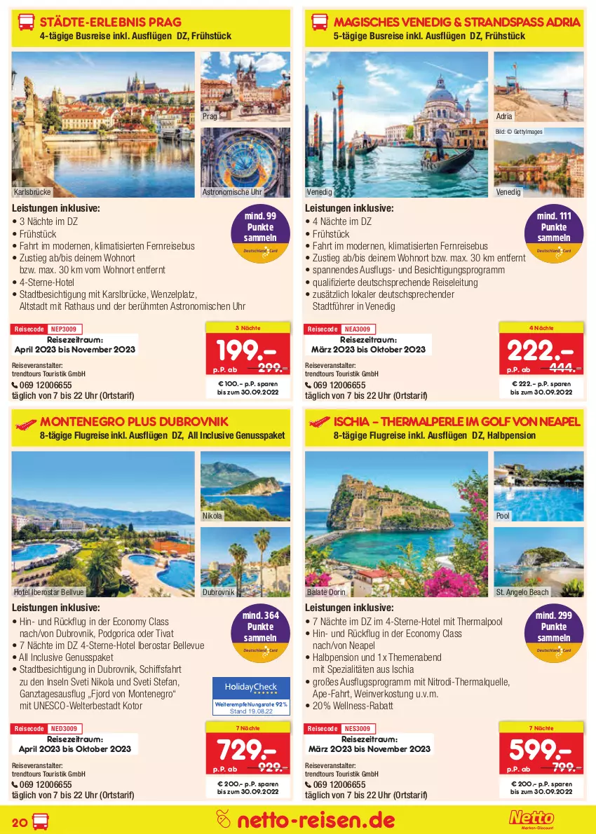 Aktueller Prospekt Netto Marken-Discount - Reise-Angebote September - von 01.09 bis 30.09.2022 - strona 20 - produkty: chia, eis, elle, Mode, monte, nuss, pool, pril, reis, reiseveranstalter, Ria, Spezi, Ti, trendtours touristik gmbh, uhr, wein