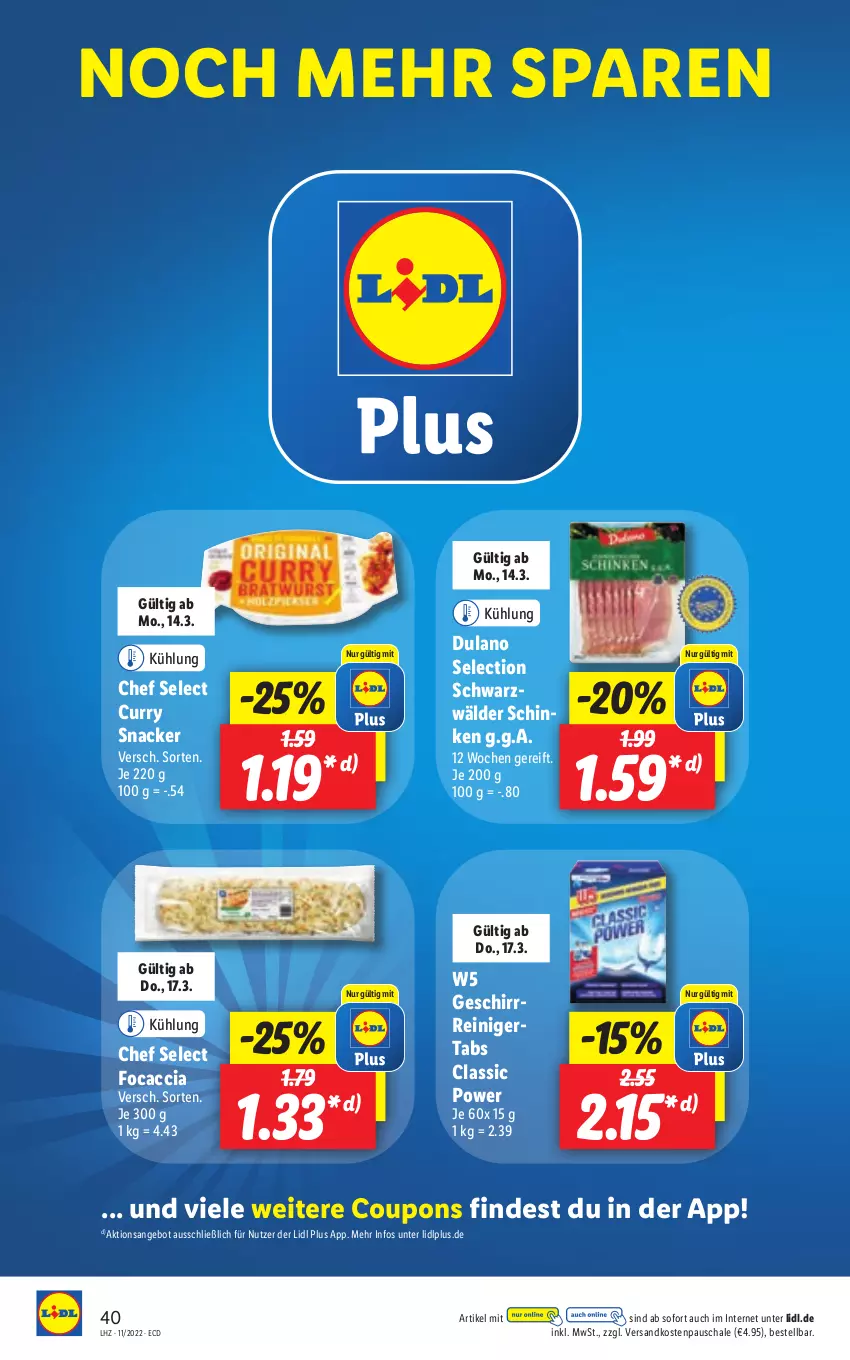 Aktueller Prospekt Lidl - Aktionsprospekt - von 14.03 bis 19.03.2022 - strona 40 - produkty: ACC, angebot, coupon, coupons, curry, dulano, Focaccia, geschirr, ndk, reiniger, Schal, Schale, schinken, schwarzwälder schinken, snack, Ti