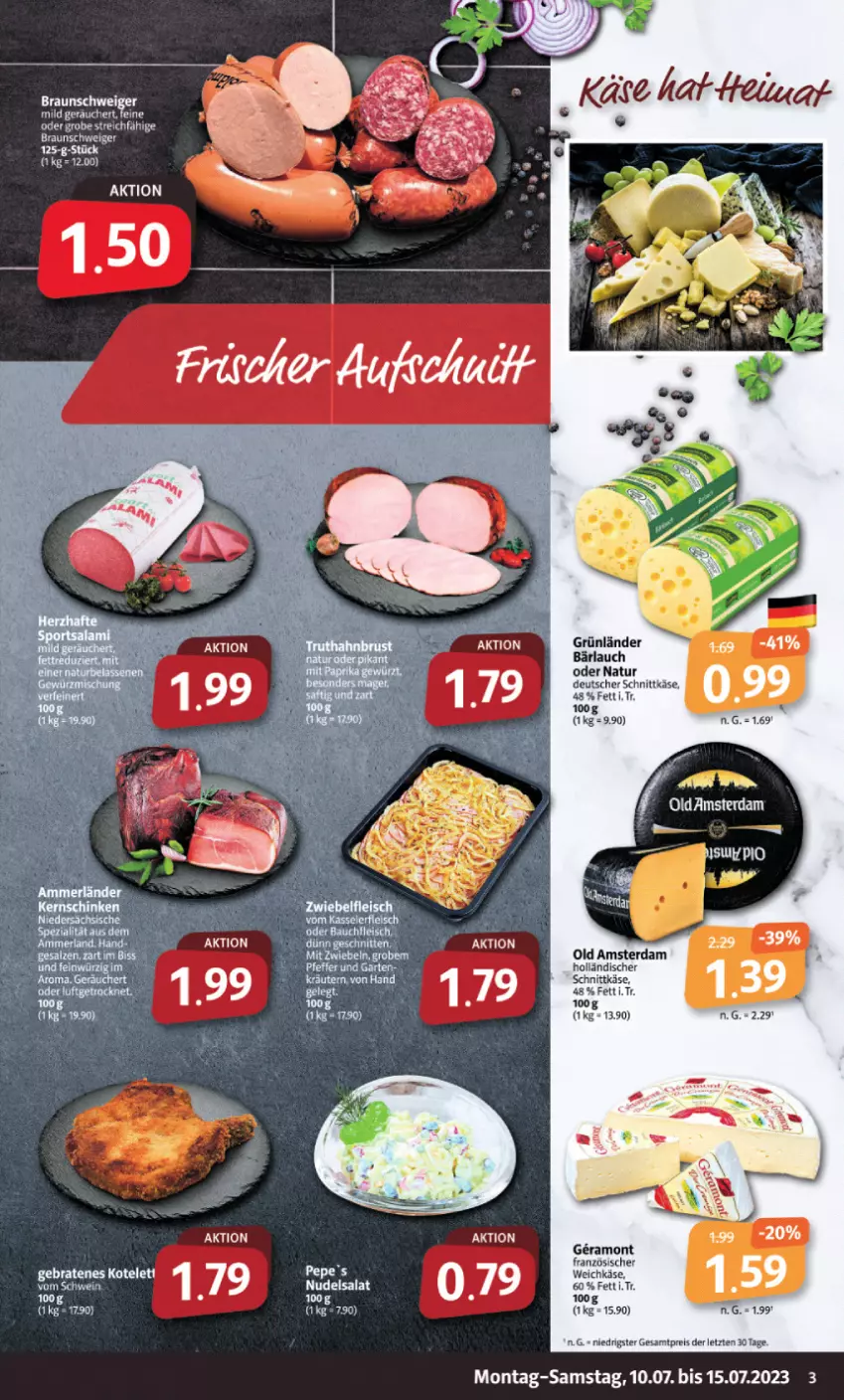 Aktueller Prospekt Markant - Prospekte - von 10.07 bis 15.07.2023 - strona 3 - produkty: braun, deutscher schnittkäse, eis, grünländer, holländischer schnittkäse, Käse, natur, nudel, nudelsalat, Old Amsterdam, reis, salat, schnittkäse, schwein, Ti, weichkäse, wein, ZTE