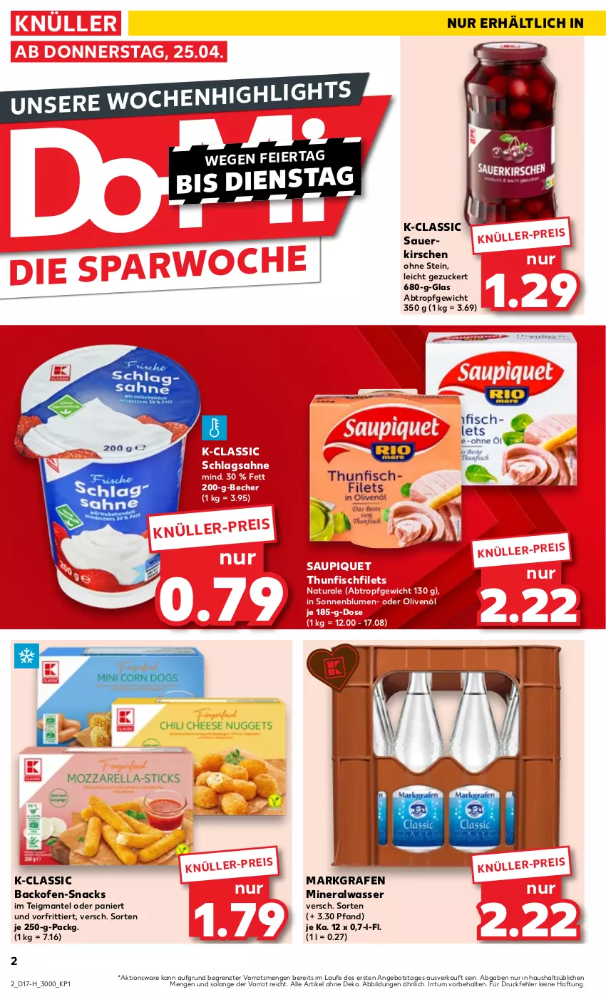 Aktueller Prospekt Kaufland - Extra-Angebote - von 25.04 bis 30.04.2024 - strona 2 - produkty: Alwa, angebot, auer, backofen, Becher, blume, blumen, eier, eis, filet, filets, fisch, kirsch, kirsche, kirschen, Mantel, mineralwasser, natur, natura, Ofen, olive, oliven, olivenöl, sahne, sauerkirschen, saupiquet, schlagsahne, snack, snacks, sonnenblume, sonnenblumen, thunfisch, Ti, wasser, ZTE, zucker