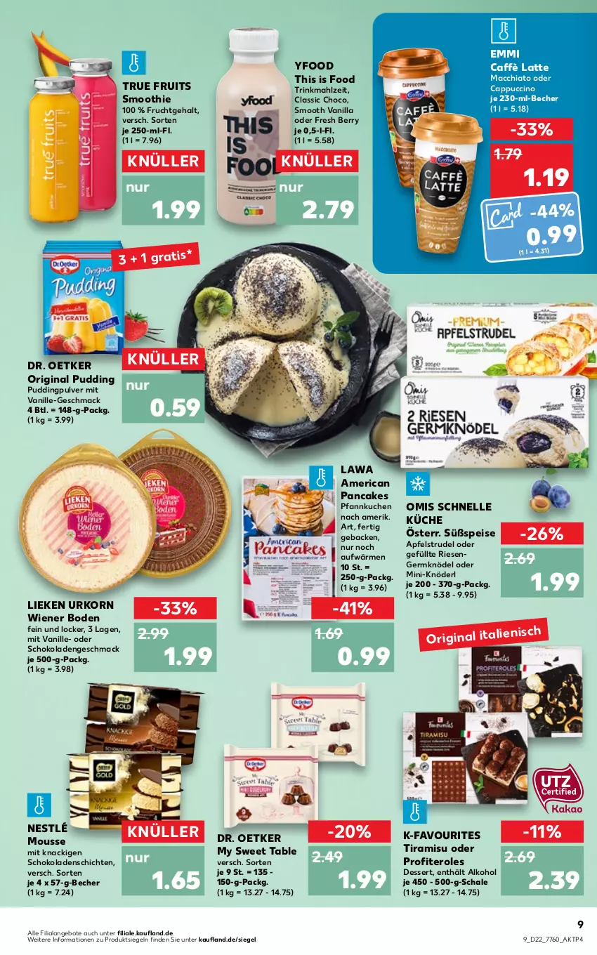 Aktueller Prospekt Kaufland - von 02.06 bis 08.06.2022 - strona 13 - produkty: ACC, alkohol, angebot, angebote, apfel, Apfelstrudel, Becher, caffè latte, Cap, cappuccino, chia, cin, dessert, Dr. Oetker, eis, elle, emmi, frucht, geback, Germ, gin, Knödel, korn, küche, kuchen, latte, lieken, mac, macchiato, mousse, my sweet table, nestlé, oder cappuccino, Pfannkuchen, Profiteroles, pudding, Schal, Schale, schoko, schokolade, schokoladen, smoothie, Strudel, Ti, tiramisu, true fruits, urkorn, vanille, wiener, wiener boden