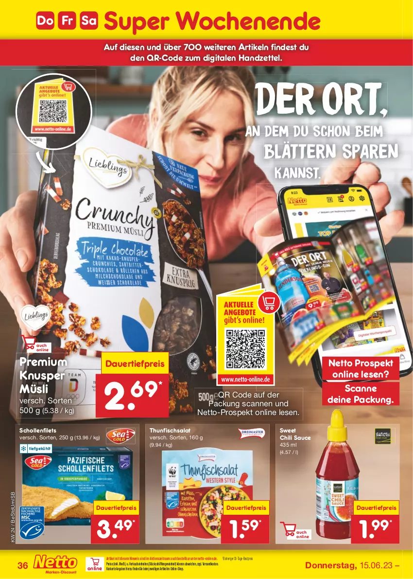 Aktueller Prospekt Netto Marken-Discount - Filial-Angebote - von 12.06 bis 17.06.2023 - strona 36 - produkty: angebot, angebote, auer, bestpreis, chili, dauertiefpreis, eis, filet, filets, fisch, müsli, ndk, reis, salat, sauce, scholl, Schollenfilets, thunfisch, Thunfischsalat, Ti, tiefpreis