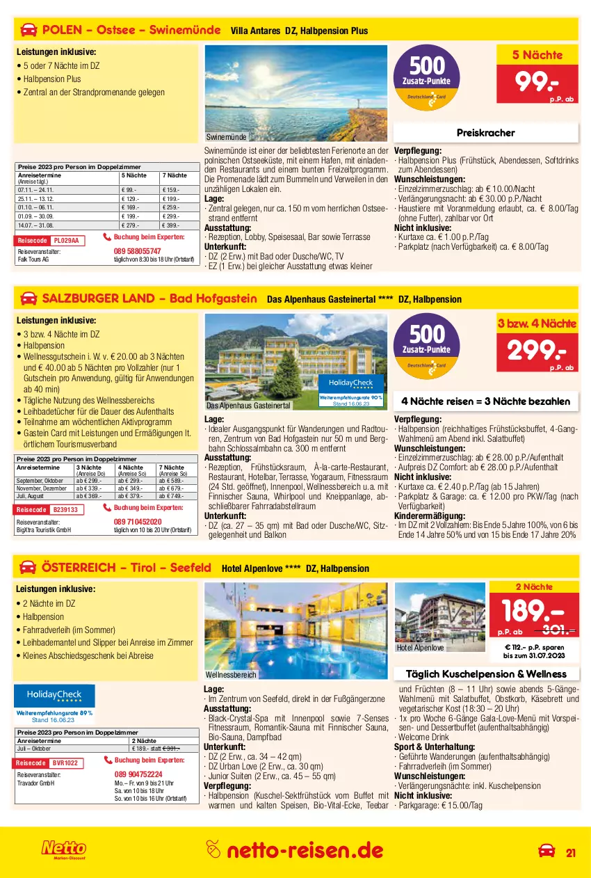 Aktueller Prospekt Netto Marken-Discount - Reise-Angebote Juli - von 29.06 bis 31.07.2023 - strona 21 - produkty: anreisetermine, auer, aust, axe, Bad, Bademantel, bio, Brei, buch, burger, dessert, drink, drinks, dusche, eis, Fahrrad, früchte, früchten, gutschein, innenpool, Käse, Kinder, kneipp, korb, kracher, kurtaxe, lack, leine, Mantel, obst, pool, reis, reiseveranstalter, rezept, rum, rwe, salat, salz, sekt, slip, Slipper, Sport, steiner, Stier, tee, Ti, Tiere, tücher, uhr, Vegeta, vita, vorspeise, wellnessbereich, Whirlpool, Yo