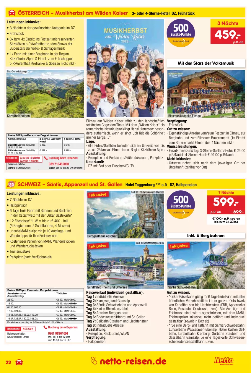 Aktueller Prospekt Netto Marken-Discount - Reise-Angebote Juli - von 29.06 bis 31.07.2023 - strona 22 - produkty: anreisetermine, appenzeller, auer, auto, axe, Bad, Bau, Bauer, Beba, Brei, buch, dusche, eis, elle, Germ, getränk, getränke, individuelle abreise, Kaiser, leine, natur, reis, reiseveranstalter, reiseverlauf, rezept, sessel, Ti, tisch, uhr, wasser, Wild, Zelt