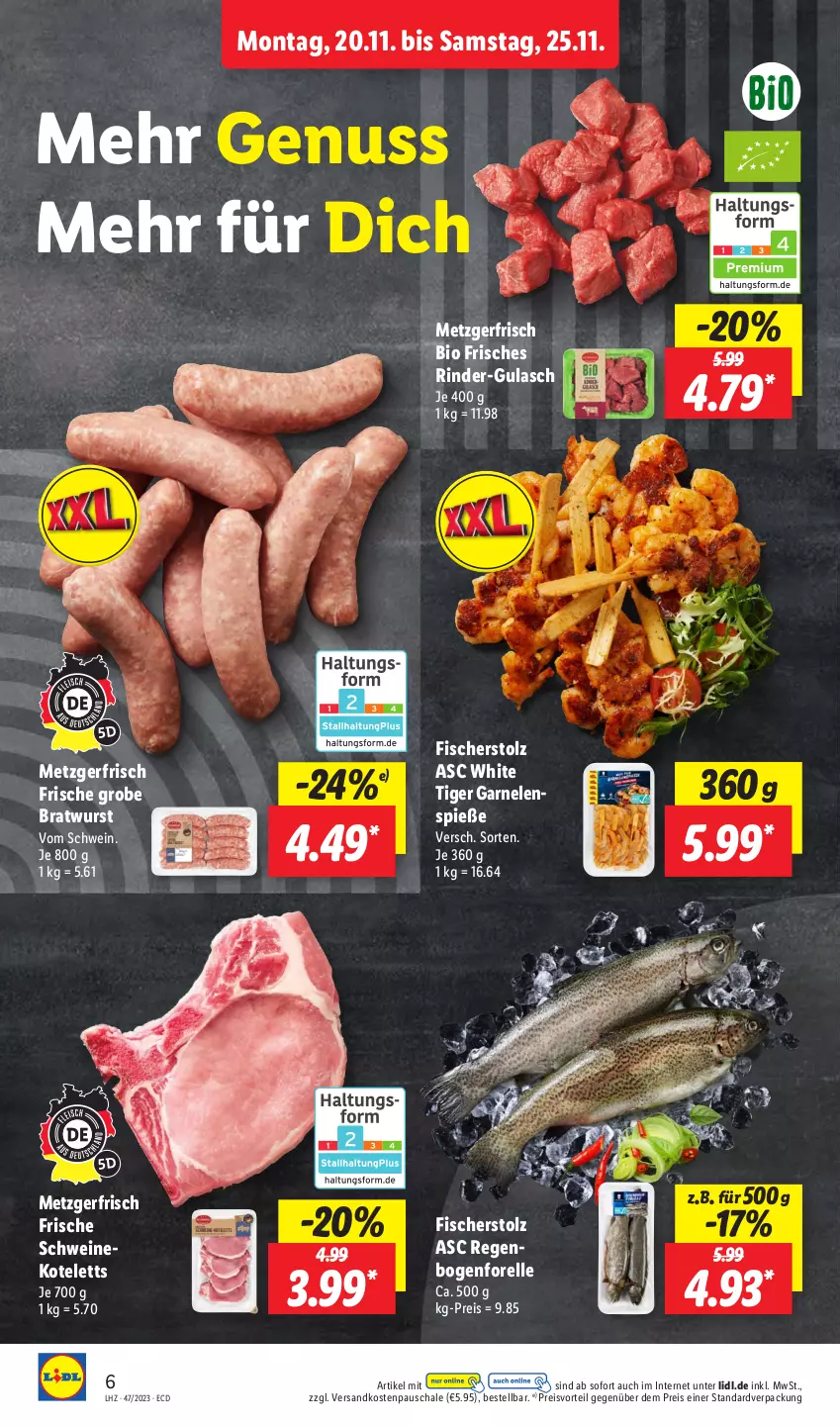 Aktueller Prospekt Lidl - Aktionsprospekt - von 20.11 bis 25.11.2023 - strona 6 - produkty: bio, bratwurst, eis, elle, fisch, fische, Fischer, forelle, garnelen, grobe bratwurst, gulasch, kotelett, ndk, nuss, preisvorteil, reis, rel, rind, rinder, Schal, Schale, schwein, schweine, schweinekotelett, Ti, wein, weine, wurst