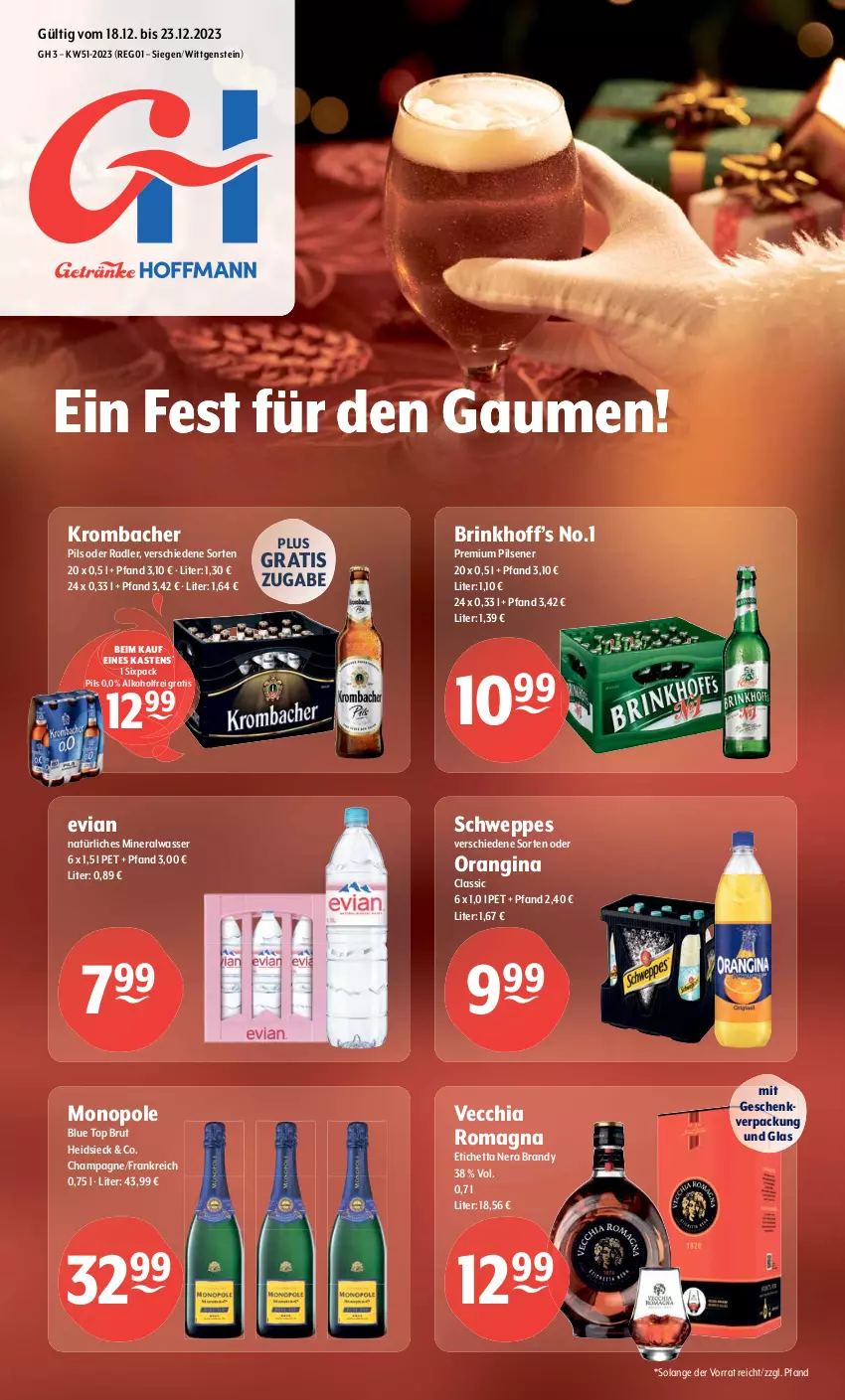 Aktueller Prospekt Getraenke Hoffmann - Prospekte - von 18.12 bis 23.12.2023 - strona 1 - produkty: alkohol, Alwa, brut, champagne, chia, gin, krombache, krombacher, krombacher pils, mineralwasser, natürliches mineralwasser, oder radler, orangina, pils, pilsener, premium pils, radler, schweppes, Ti, Vecchia Romagna, wasser