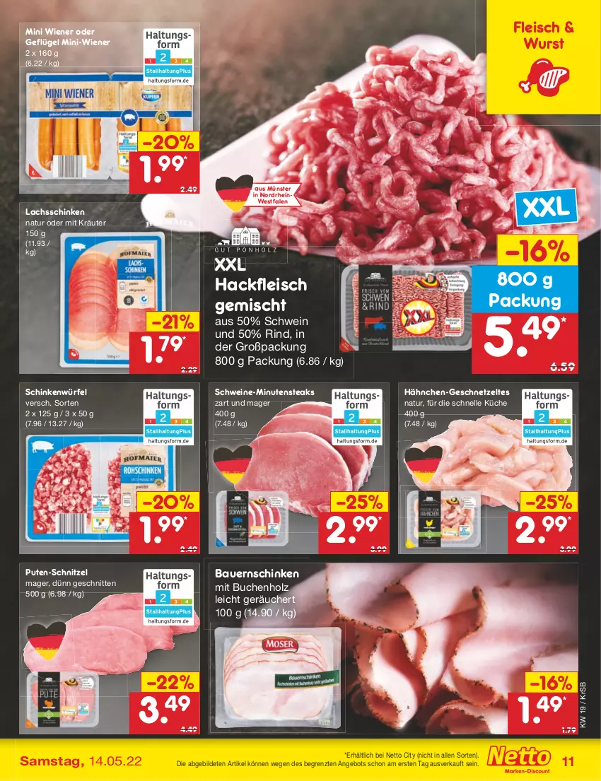 Aktueller Prospekt Netto Marken-Discount - Filial-Angebote - von 09.05 bis 14.05.2022 - strona 11 - produkty: angebot, auer, Bau, Bauer, Bauernschinken, buch, eis, elle, fleisch, Geflügel, geschnetzeltes, hackfleisch, hackfleisch gemischt, Holz, kräuter, küche, lachs, lachsschinken, minutensteaks, natur, pute, rind, schinken, schnitten, schnitzel, schwein, schweine, steak, steaks, Ti, wein, weine, wiener, würfel, wurst, Zelt, ZTE