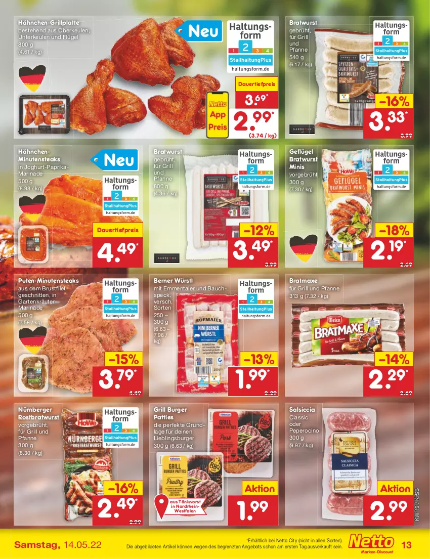 Aktueller Prospekt Netto Marken-Discount - Filial-Angebote - von 09.05 bis 14.05.2022 - strona 13 - produkty: angebot, auer, axe, Bau, Berger, bratmaxe, bratwurst, brustfilet, burger, cin, dauertiefpreis, eis, emmentaler, filet, für grill und pfanne, Garten, Geflügel, grill, grill und pfanne, grillplatte, joghur, joghurt, kräuter, latte, marinade, minutensteaks, nürnberger, paprika, pfanne, pute, reis, rostbratwurst, salsiccia, schnitten, Speck, steak, steaks, Ti, tiefpreis, und pfanne, wurst, ZTE