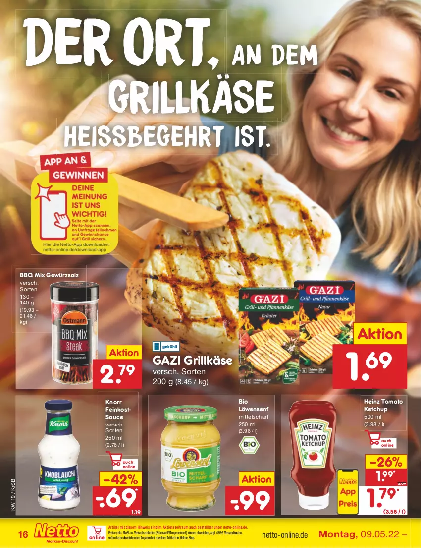 Aktueller Prospekt Netto Marken-Discount - Filial-Angebote - von 09.05 bis 14.05.2022 - strona 16 - produkty: bio, eis, feinkost, gewürz, gewürzsalz, grill, Grillkäse, heinz, Käse, ketchup, knorr, löwensenf, ndk, reis, salz, sauce, senf, Ti, tomato ketchup