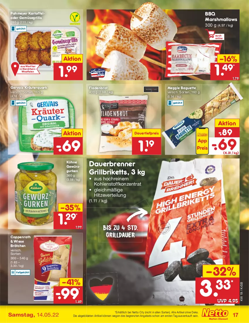 Aktueller Prospekt Netto Marken-Discount - Filial-Angebote - von 09.05 bis 14.05.2022 - strona 17 - produkty: angebot, auer, baguette, briketts, brot, brötchen, coppenrath, dauertiefpreis, eis, Fladenbrot, gervais, gewürz, Gewürzgurke, gewürzgurken, grill, grillbriketts, gurke, gurken, kartoffel, kräuter, Kühne, mars, meggle, quark, reis, Ti, tiefpreis, ZTE