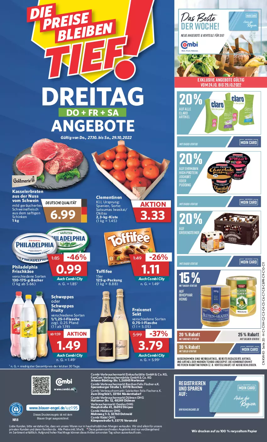 Aktueller Prospekt Combi - Prospekte - von 24.10 bis 29.10.2022 - strona 20 - produkty: angebot, angebote, auer, Becher, Berger, bihophar, braten, clementinen, drucker, ehrmann, eis, Engel, erde, felix, fisch, fische, Fischer, flasche, fleisch, freixenet, frischkäse, grevensteiner, honig, joghur, joghurt, Käse, kasseler, Kasselerbraten, kerze, nuss, papier, philadelphia, pudding, Rauch, reis, saft, salz, schinken, schwein, schweine, schweinefleisch, schweppes, sekt, steiner, Tchibo, Ti, toffifee, wein, weine, ZTE