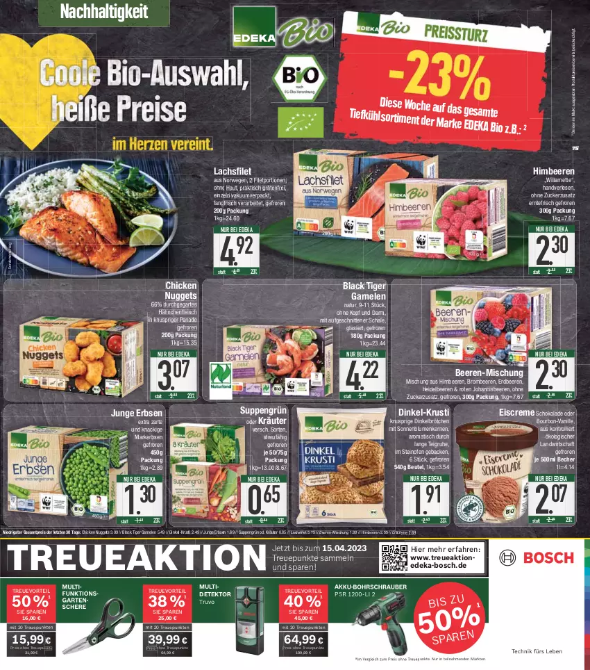 Aktueller Prospekt E Center - Angebote der Woche - von 27.03 bis 01.04.2023 - strona 15 - produkty: akku, akku-bohrschrauber, Becher, beere, beeren, beutel, bio, blume, blumen, Bohrschrauber, bosch, bourbon, brombeere, brombeeren, brötchen, chicken nuggets, creme, deka, dinkelbrötchen, edeka bio, eis, eiscreme, erbsen, erdbeere, erdbeeren, filet, fleisch, garnelen, Garten, Gartenschere, geback, Hähnchenfleisch, heidelbeere, heidelbeeren, himbeer, himbeere, himbeeren, johannisbeere, Johannisbeeren, junge erbsen, kräuter, lachs, lachsfilet, lack, Mett, natur, nuggets, oder kräuter, Ofen, reis, rwe, Schal, Schale, Schere, schnitten, schoko, schokolade, sonnenblume, sonnenblumen, Sonnenblumenkerne, sonnenblumenkernen, steinofen, suppe, suppen, Ti, tiefkühlsortiment, tisch, trolli, vanille, ZTE, zucker