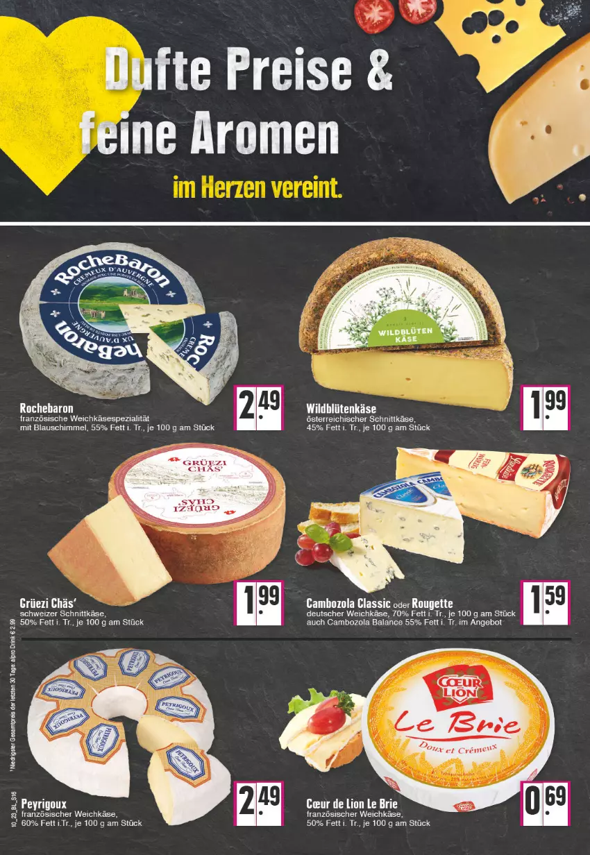 Aktueller Prospekt Edeka - Angebote der Woche - von 06.03 bis 11.03.2023 - strona 16 - produkty: alpro, angebot, Blüte, brie, cambozola, creme, deutscher weichkäse, drink, eis, französischer weichkäse, Käse, lion, österreichischer schnittkäse, reis, rouge, rougette, schnittkäse, Spezi, Ti, weichkäse, Wild, ZTE