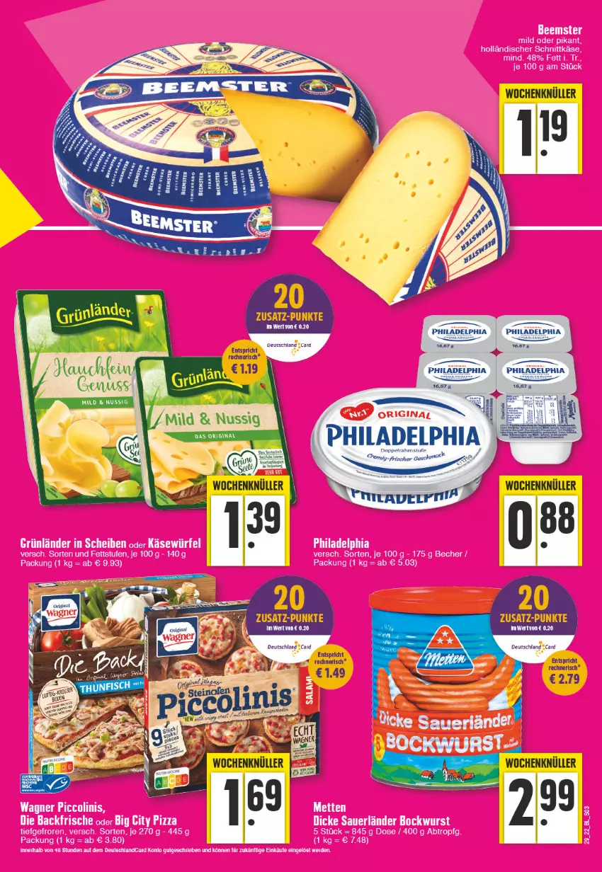 Aktueller Prospekt Edeka - Angebote der Woche - von 18.07 bis 23.07.2022 - strona 3 - produkty: auer, Becher, bockwurst, Dicke Sauerländer Bockwurst, erde, grünländer, holländischer schnittkäse, Käse, Mett, metten, piccolinis, pizza, schnittkäse, Ti, wagner, würfel, wurst