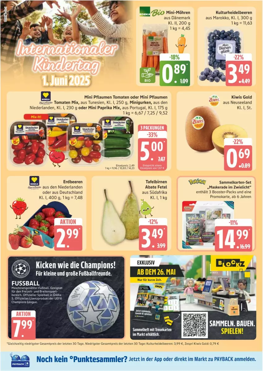 Aktueller Prospekt Edeka - Prospekte - von 26.05 bis 31.05.2025 - strona 10 - produkty: beere, beeren, Birnen, champion, eis, Elan, erdbeere, erdbeeren, gurke, gurken, heidelbeere, heidelbeeren, kiwi, Maske, Mini-Möhren, möhren, paprika, paprika mix, payback, pflaume, pflaumen, reis, tafelbirnen, tesa, Ti, tomate, tomaten, zespri, ZTE