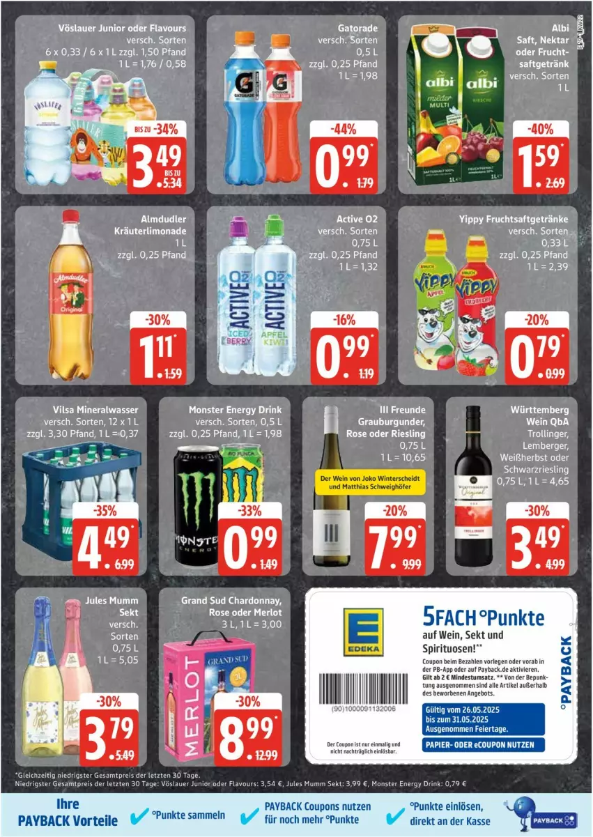Aktueller Prospekt Edeka - Prospekte - von 26.05 bis 31.05.2025 - strona 19 - produkty: almdudler, Alwa, angebot, auer, Berger, chardonnay, coupon, coupons, drink, eis, energy drink, frucht, fruchtsaft, fruchtsaftgetränk, getränk, getränke, grand sud, jules mumm, kräuter, limo, limonade, mineralwasser, monster, Monster Energy, mumm, Nektar, papier, payback, reis, rel, riesling, saft, schwarzriesling, sekt, spirituosen, tee, Ti, vilsa, vöslauer, wasser, wein, ZTE