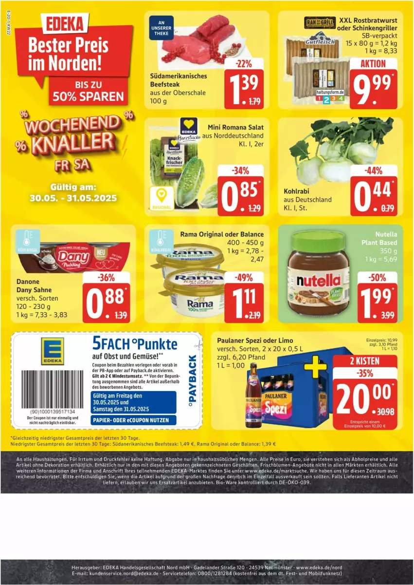 Aktueller Prospekt Edeka - Prospekte - von 26.05 bis 31.05.2025 - strona 20 - produkty: abholpreise, alle artikel ohne dekoration, angebot, angebote, beef, bio, blume, blumen, bratwurst, coupon, danone, Dany, dany sahne, deka, dekoration, eis, Elan, gin, grill, kohlrabi, LG, limo, obst, Obst und Gemüse, Paula, paulaner, payback, rama, reis, rostbratwurst, sahne, salat, Schal, Schale, schinken, Schinkengriller, Spezi, steak, telefon, Ti, trolli, und gemüse, wurst, ZTE