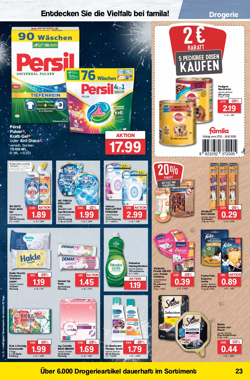 Aktueller Prospekt Famila - Prospekte - von 27.12 bis 30.12.2023 - strona 23 - produkty: aktiv gel, auer, Bad, beef, beutel, binden, bio, biozidprodukte, camelia, decke, Dr. Beckmann, eis, ente, febreze, felix, flasche, hakle, katzensnack, katzensnacks, kraft, küche, Küchen, küchenrolle, lufterfrischer, nassfutter, olive, palmolive, papier, pedigree, persil, purina, Rauch, reis, rwe, Schal, Schale, sheba, snack, snacks, spülmittel, Ti, vita, vitakraft, wc ente, wc frisch, ZTE