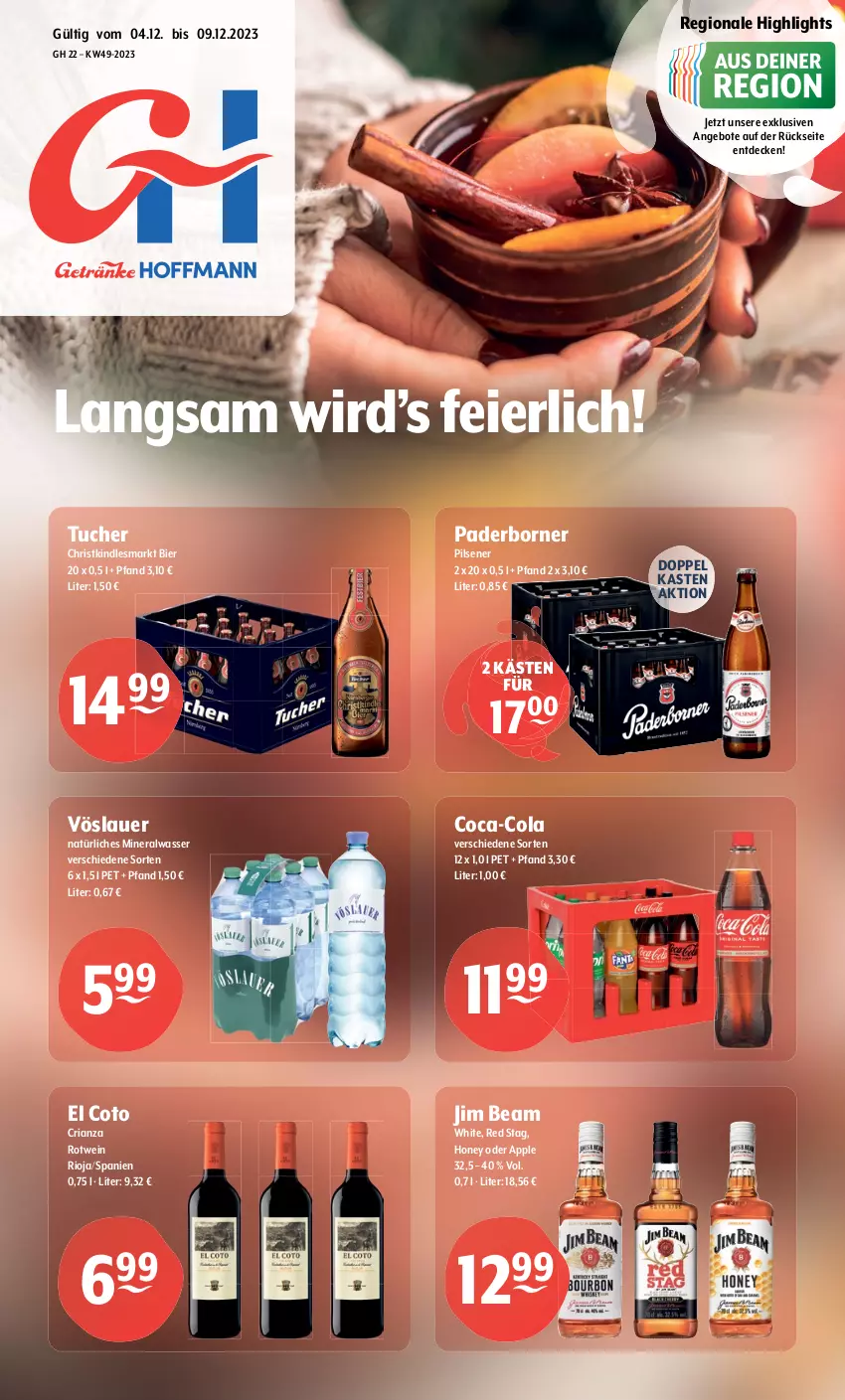 Aktueller Prospekt Getraenke Hoffmann - Prospekte - von 04.12 bis 09.12.2023 - strona 1 - produkty: Alwa, angebot, angebote, Apple, auer, bier, coca-cola, cola, decke, eier, jim beam, Kindle, mineralwasser, natürliches mineralwasser, pils, pilsener, Ria, rioja, rotwein, Ti, tuc, Tucher, vöslauer, wasser, wein