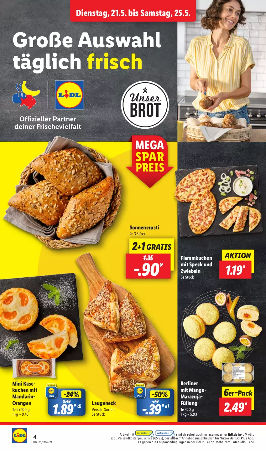 Aktueller Prospekt Lidl - Aktionsprospekt - von 21.05 bis 25.05.2024 - strona 8 - produkty: angebot, berliner, brot, coupon, eis, flammkuchen, Käse, käsekuchen, kuchen, lamm, Laugeneck, mango, maracuja, ndk, orange, orangen, reis, Schal, Schale, Speck, Ti, zwiebel, zwiebeln