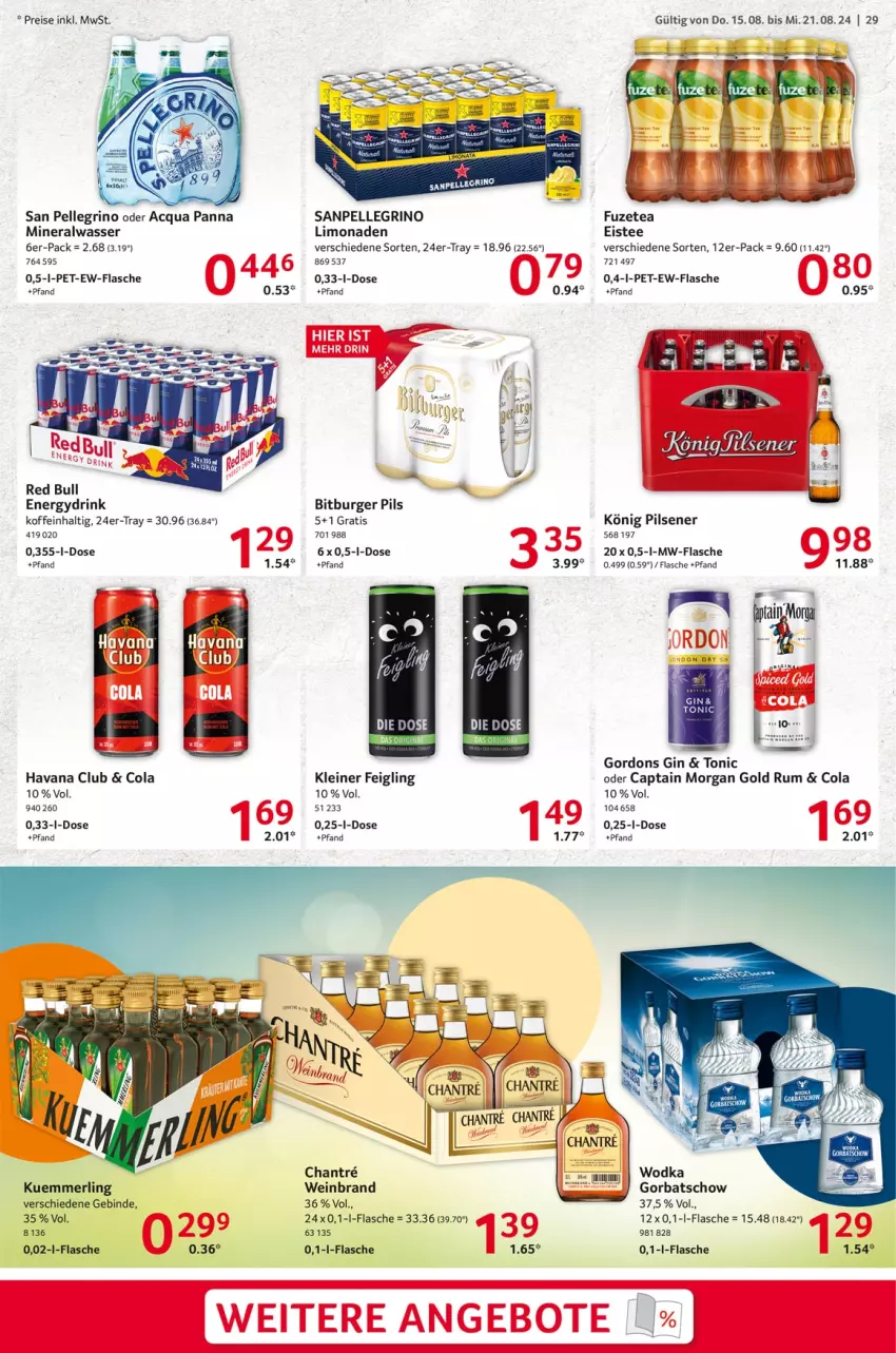 Aktueller Prospekt Selgros - Food - von 15.08 bis 21.08.2024 - strona 29 - produkty: Alwa, angebot, angebote, bitburger, bitburger pils, burger, Cap, captain morgan, cola, drink, eis, eistee, elle, flasche, fuzetea, gin, Gorbatschow, gordon, gordons, Havana Club, kleiner feigling, könig pilsener, kuemmerling, leine, limo, limonade, limonaden, merl, mineralwasser, mw-flasche, pils, pilsener, red bull, reis, rum, san pellegrino, sanpellegrino, tee, Ti, tonic, wasser, wein, weinbrand