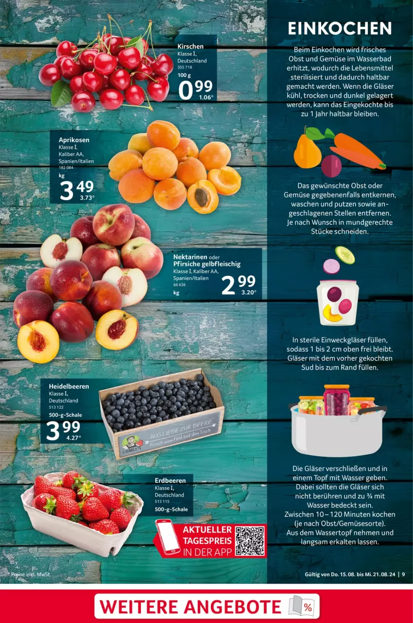 Aktueller Prospekt Selgros - Food - von 15.08 bis 21.08.2024 - strona 9 - produkty: aprikose, aprikosen, Bad, beere, beeren, eis, elle, erdbeere, erdbeeren, erde, fleisch, Gläser, heidelbeere, heidelbeeren, kirsch, kirsche, kirschen, lebensmittel, mac, Nektar, nektarinen, nektarinen oder, obst, Obst und Gemüse, oder pfirsiche, pfirsich, pfirsiche, Schal, Schale, Soda, Ti, topf, und gemüse, wasser