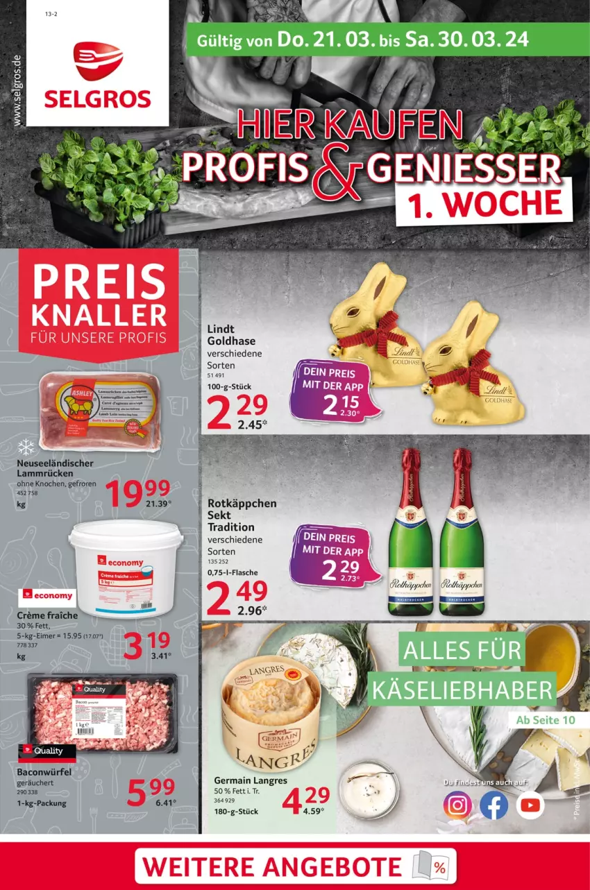 Aktueller Prospekt Selgros - Food - von 21.03 bis 30.03.2024 - strona 1 - produkty: bacon, eimer, flasche, Germ, lamm, Lammrücken, lindt, rotkäppchen, sekt, Ti, würfel