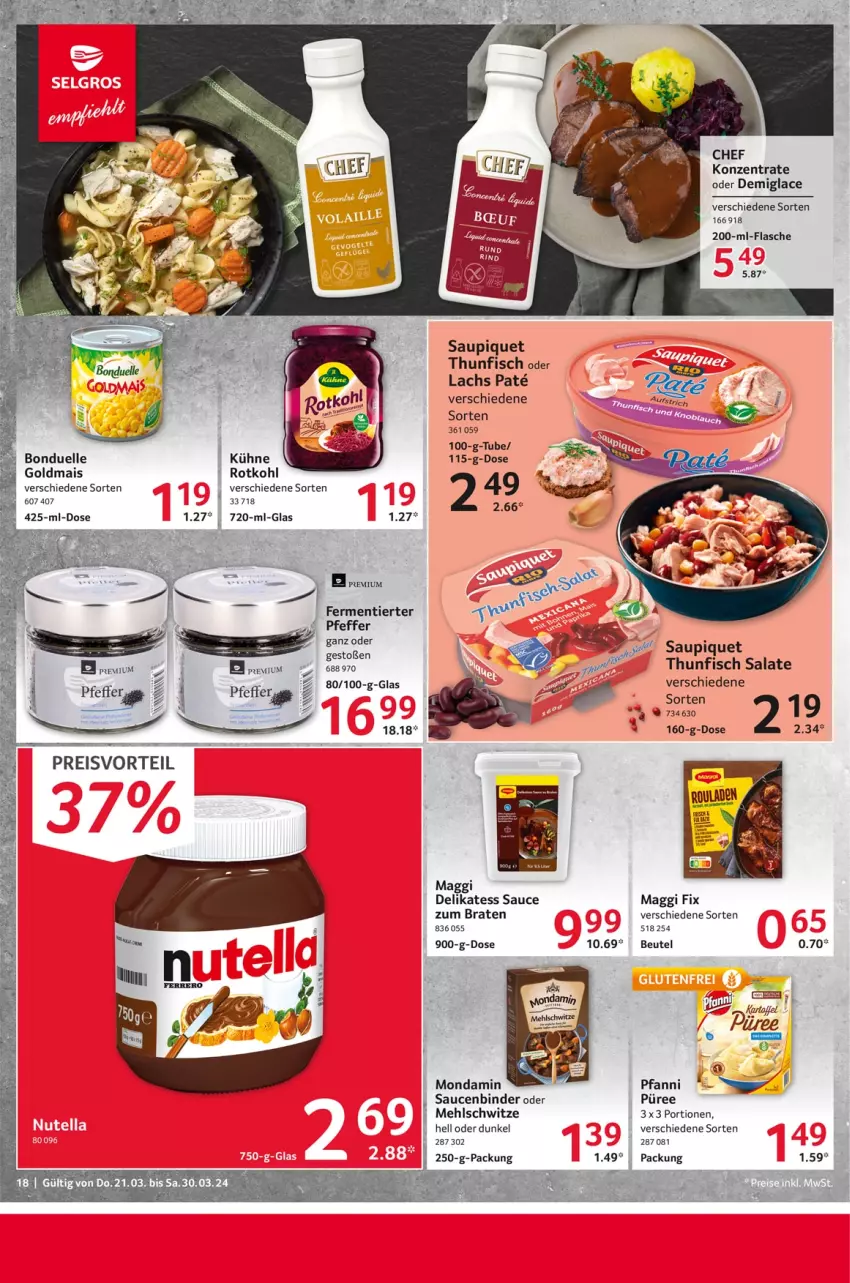 Aktueller Prospekt Selgros - Food - von 21.03 bis 30.03.2024 - strona 18 - produkty: beutel, bonduelle, braten, delikatess sauce, eis, elle, fisch, flasche, Goldmais, kartoffel, Kühne, lachs, maggi, maggi fix, mais, mehl, mondamin, pfanni, pfeffer, preisvorteil, püree, reis, rotkohl, salat, salate, sauce, saucen, saupiquet, thunfisch, thunfisch salat, Ti