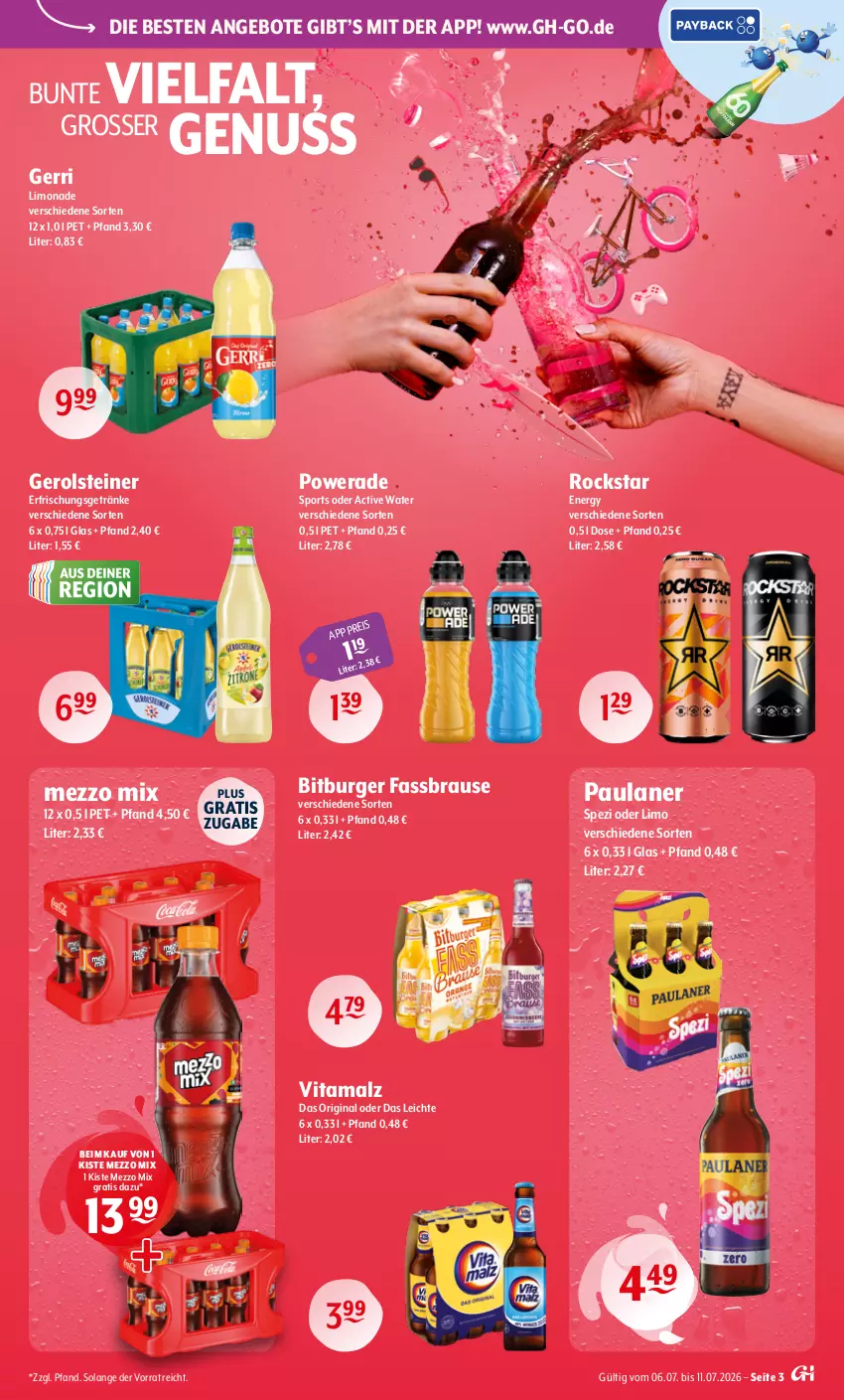 Aktueller Prospekt Getraenke Hoffmann - Prospekte - von 06.07 bis 11.07.2026 - strona 3 - produkty: angebot, angebote, bitburger, brause, burger, eis, erfrischungsgetränk, erfrischungsgetränke, fassbrause, gerolsteine, gerolsteiner, getränk, getränke, gin, limo, limonade, malz, Mezzo Mix, nuss, Paula, paulaner, Rockstar, Spezi, Sport, steiner, Ti, vita, vitamalz