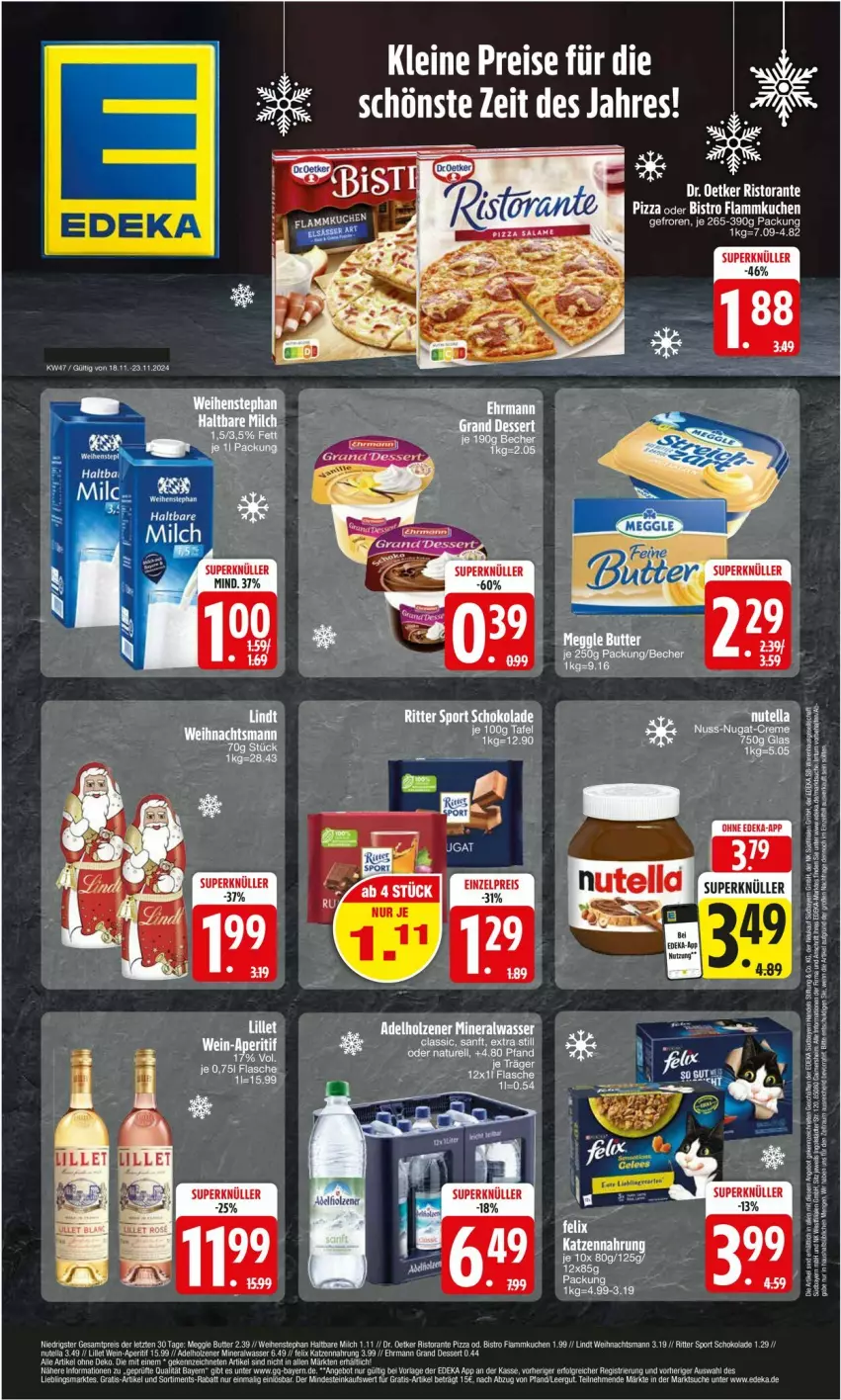 Aktueller Prospekt Edeka - Prospekte - von 18.11 bis 23.11.2024 - strona 1 - produkty: Becher, butter, Dr. Oetker, eier, eis, flammkuchen, haltbare milch, kuchen, lamm, leine, LG, lindt, milch, pizza, reis, ristorante, ristorante pizza, ritter, ritter sport, schoko, schokolade, Sport, tee, Ti, weihenstephan, ZTE