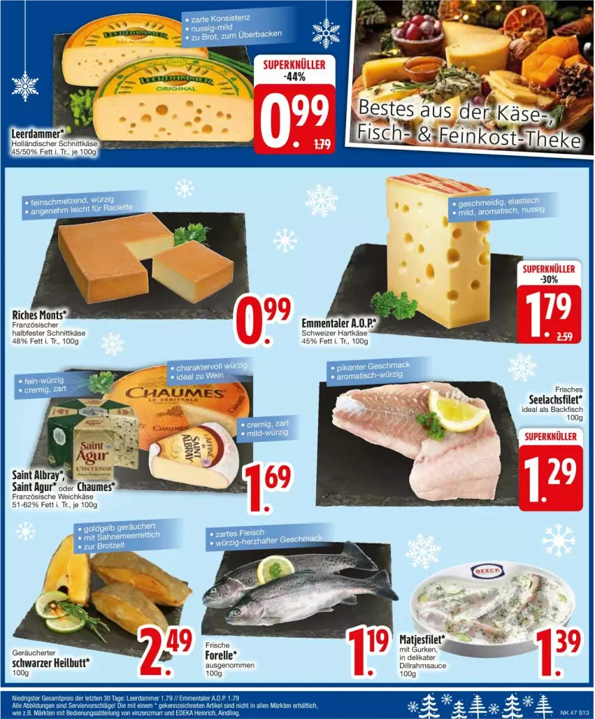 Aktueller Prospekt Edeka - Prospekte - von 18.11 bis 23.11.2024 - strona 15 - produkty: backfisch, chaumes, elle, emmentaler, filet, fisch, forelle, halbfester schnittkäse, hartkäse, holländischer schnittkäse, Käse, lachs, lachsfilet, leerdammer, rel, sauce, schnittkäse, schweizer hartkäse, seelachsfilet, weichkäse