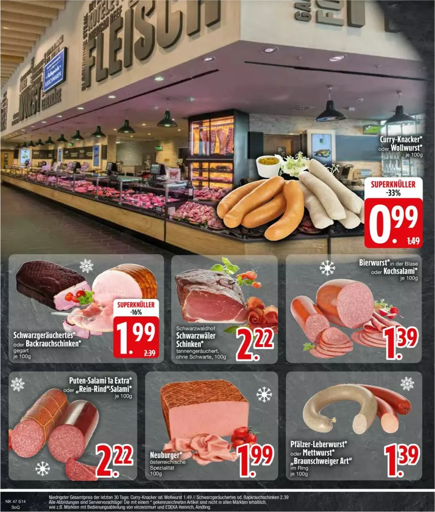 Aktueller Prospekt Edeka - Prospekte - von 18.11 bis 23.11.2024 - strona 16 - produkty: Abtei, Backrauchschinken, bier, braun, curry, deka, eis, knacker, pute, Rauch, reis, salami, schinken, Ti, wurst, ZTE