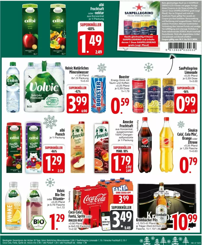 Aktueller Prospekt Edeka - Prospekte - von 18.11 bis 23.11.2024 - strona 25 - produkty: Alwa, amecke, bio, coca-cola, cola, drink, elle, energy drink, fanta, flasche, frucht, fruchtsaft, krombache, krombacher, krombacher pils, limo, limonade, Mezzo Mix, mineralwasser, orange, orangen, pils, saft, sanpellegrino, sinalco, sprite, tee, vita, volvic, volvic natürliches, wasser, zitrone