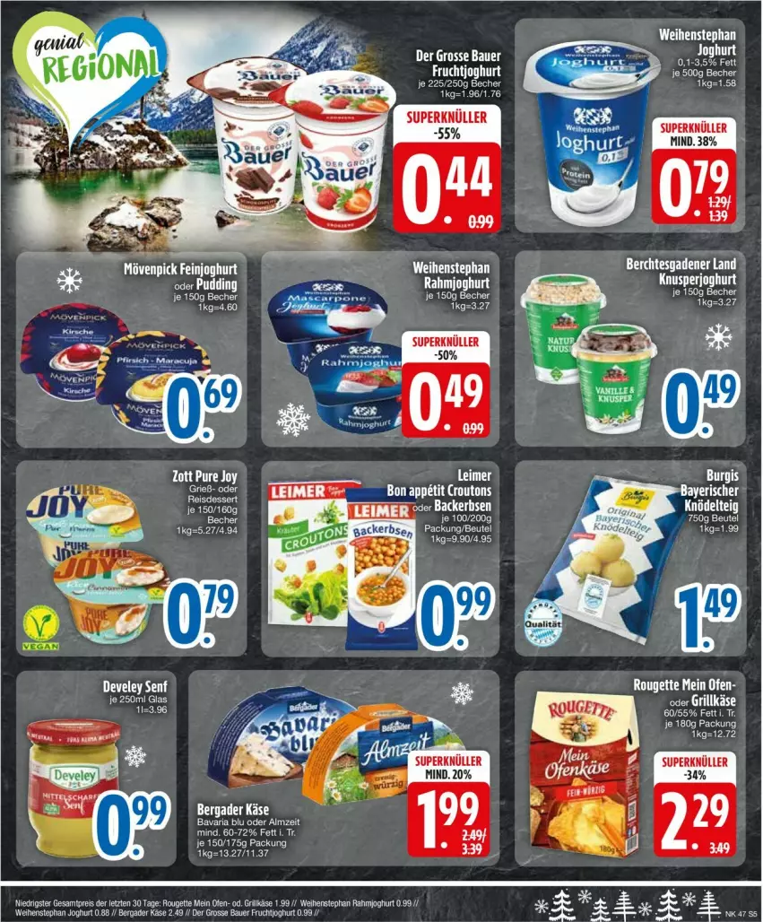 Aktueller Prospekt Edeka - Prospekte - von 18.11 bis 23.11.2024 - strona 7 - produkty: auer, Bau, Bauer, bavaria blu, Becher, bergader, beutel, eier, eimer, eis, ente, frucht, fruchtjoghurt, joghur, joghurt, Käse, leimer, Ofen, rahmjoghurt, reis, rel, Ria, rouge, rougette, Ti, weihenstephan, ZTE