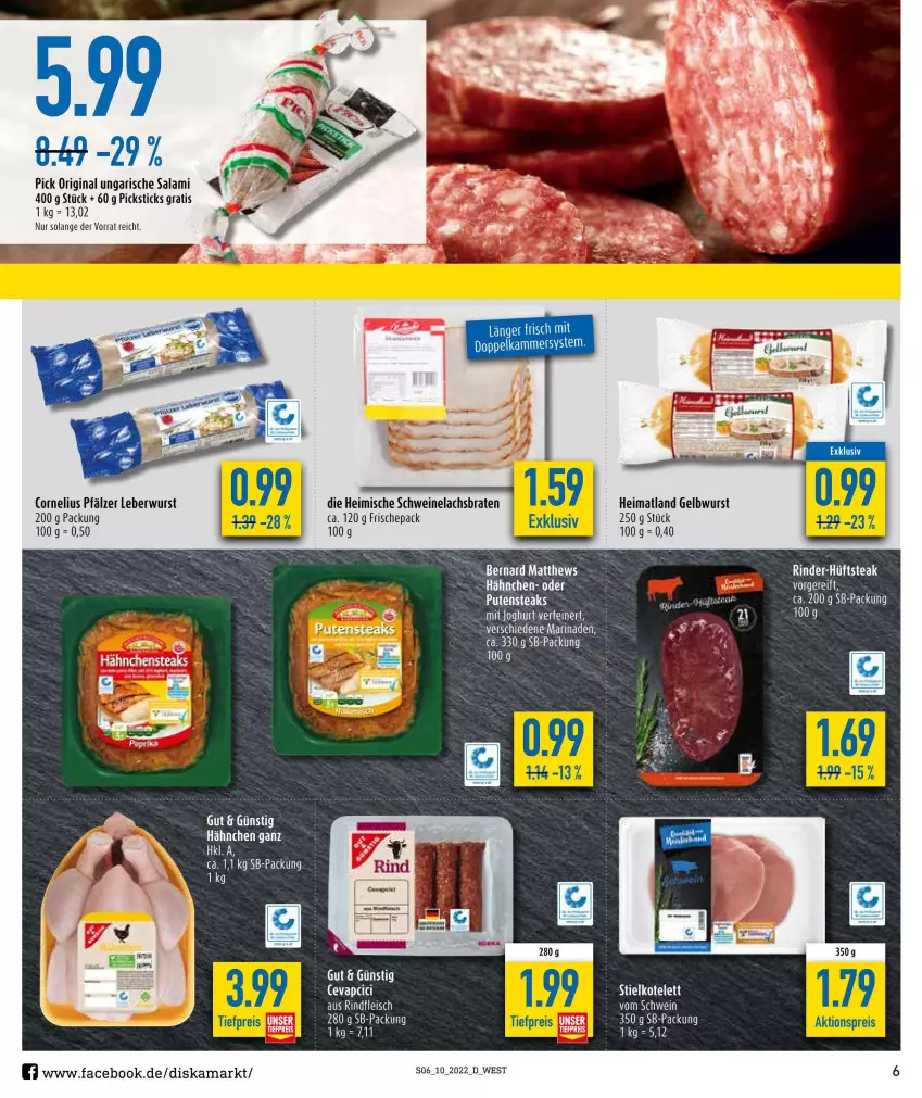 Aktueller Prospekt Diska - Prospekte - von 07.03 bis 12.03.2022 - strona 6 - produkty: aktionspreis, braten, eis, gin, hüftsteak, joghur, joghurt, lachs, Lachsbraten, leberwurst, marinade, reis, rind, rinder, salami, schwein, schweine, Schweinelachs, steak, Ti, tiefpreis, Ungarische Salami, wein, weine, wurst