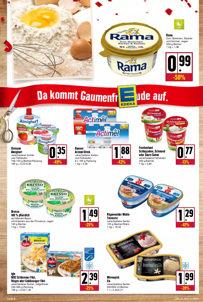 Aktueller Prospekt Kupsch - Angebote der Woche - von 04.04 bis 09.04.2022 - strona 6 - produkty: actimel, actimel drink, almighur, almighurt, Becher, bresso, danone, danone actimel drink, drink, ehrmann, ehrmann almighurt, eis, filegro, filet, iglo, kräuter, kräutern, mandel, mövenpick, mövenpick eis, rama, rügenwalder, rügenwalder mühle, sahne, schlagsahne, schmand, tee, teewurst, Ti, wurst