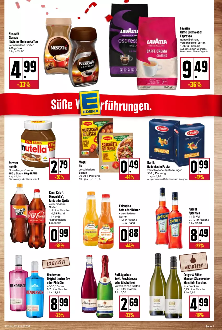 Aktueller Prospekt Kupsch - Angebote der Woche - von 04.04 bis 09.04.2022 - strona 7 - produkty: ACC, alkohol, aperol, barilla, bohne, bohnen, bohnenkaffee, caffè crema, coca-cola, cola, creme, ecco, enders, espresso, fanta, fanta oder, fanta oder sprite, ferrero, flasche, frucht, fruchtsecco, gin, italienische pasta, kaffee, kaffee ganze bohnen, lavazza, limo, limonade, london dry, löslicher bohnenkaffee, maggi, maggi fix, Mezzo Mix, Nektar, Nescafé, nuss, nuss-nugat-creme, nutella, oder espresso, oder sprite, pasta, rotkäppchen, saft, sekt, silvaner, sprite, Ti, valensina