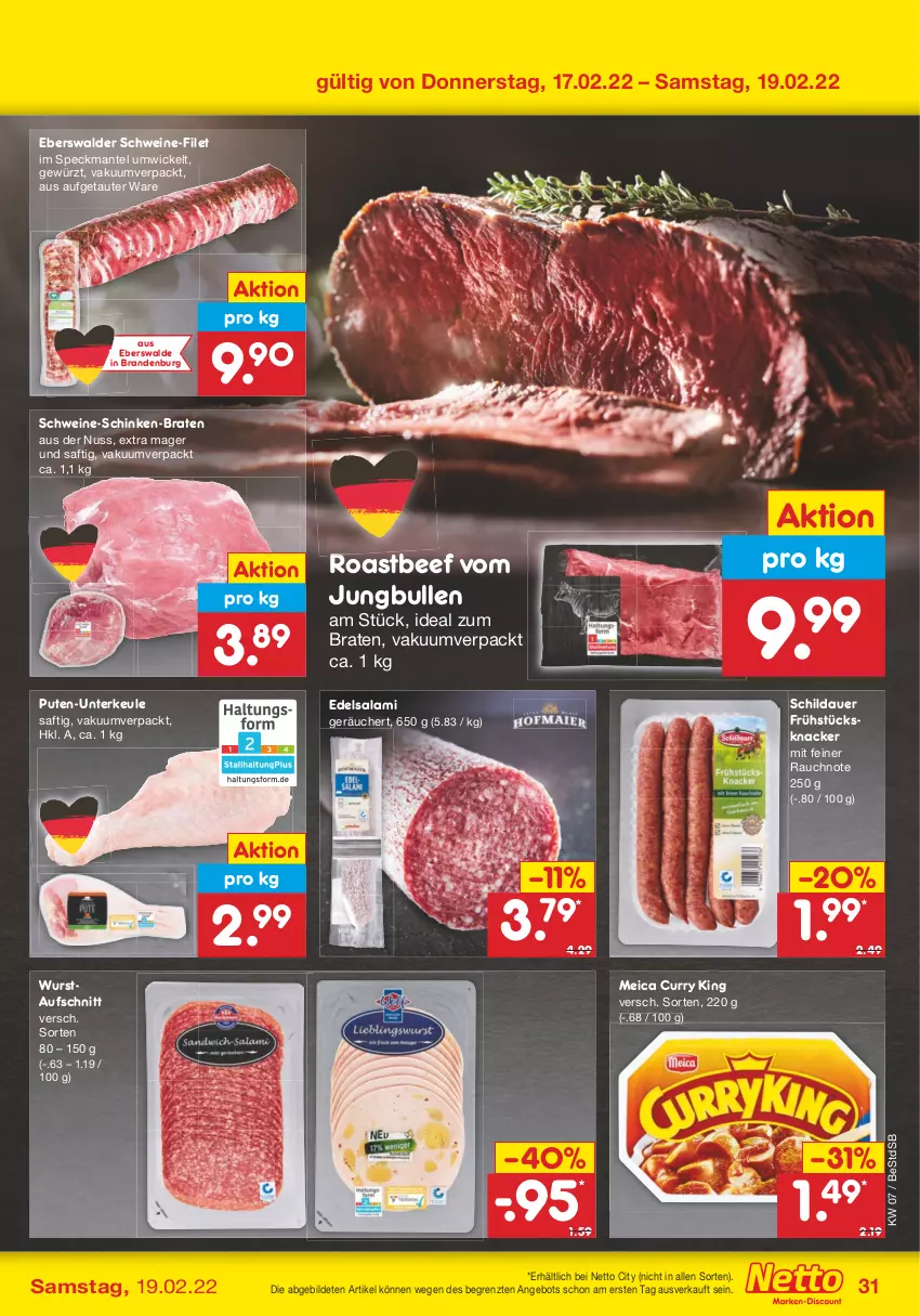 Aktueller Prospekt Netto Marken-Discount - Filial-Angebote - von 14.02 bis 19.02.2022 - strona 31 - produkty: angebot, auer, aufschnitt, beef, braten, curry, Edelsalami, filet, gewürz, ideal zum braten, jungbullen, knacker, Mantel, meica, nuss, pute, Rauch, roastbeef, saft, salami, schinken, schwein, schweine, schweine-filet, Speck, Ti, wein, weine, WICK, wurst, ZTE