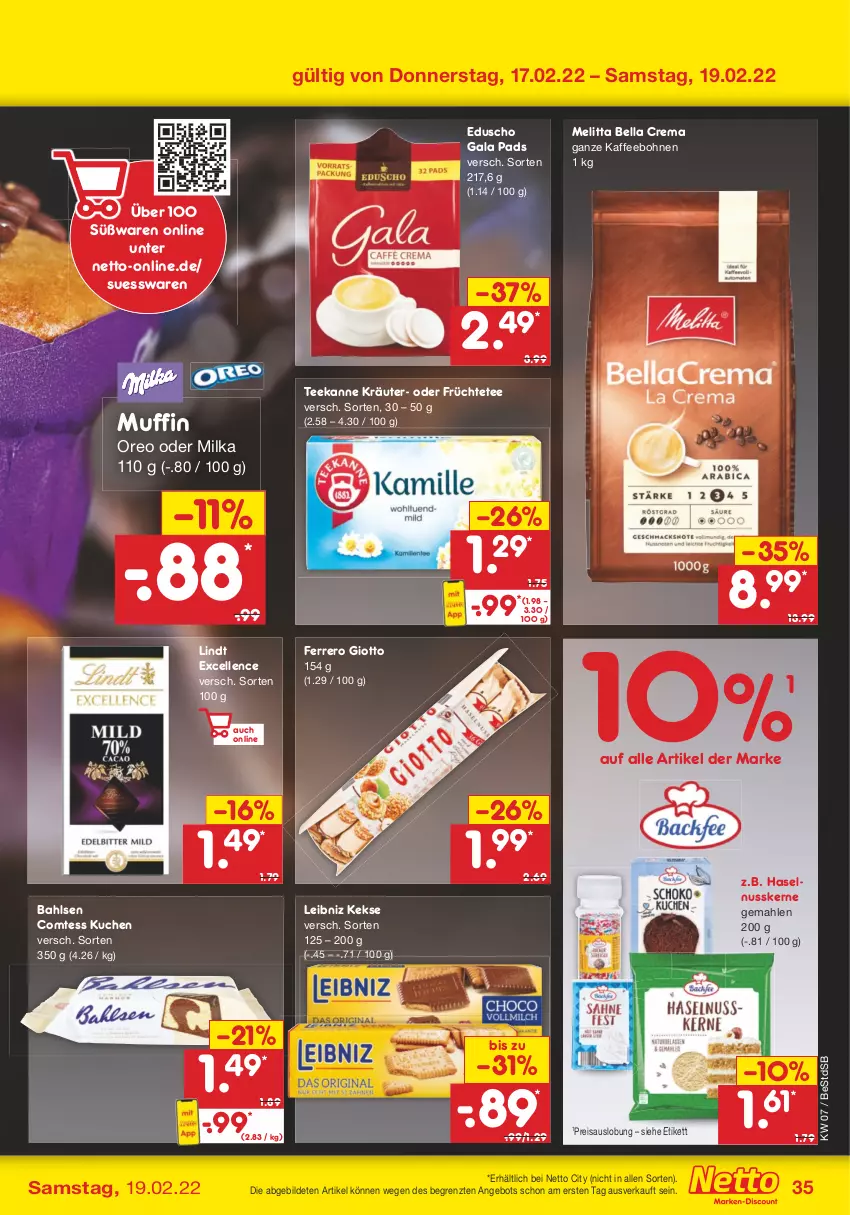 Aktueller Prospekt Netto Marken-Discount - Filial-Angebote - von 14.02 bis 19.02.2022 - strona 35 - produkty: angebot, bahlsen, bella crema, bohne, bohnen, comtess, comtess kuchen, eduscho, eis, elle, ferrero, früchte, Früchtetee, giotto, haselnuss, kaffee, kaffeebohnen, keks, kekse, kräuter, kuchen, leibniz, lindt, melitta, milka, Muffin, nuss, oreo, reis, tee, teekanne, Ti, ZTE