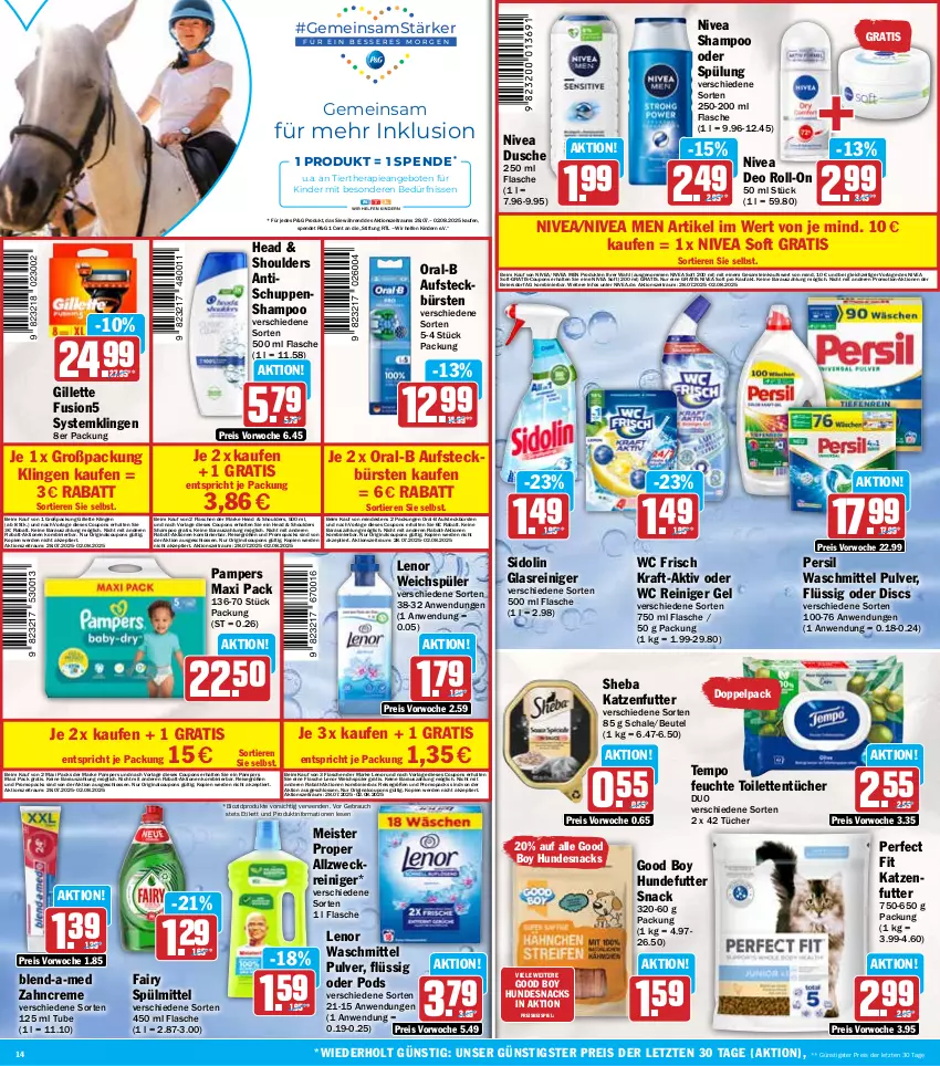 Aktueller Prospekt Hit - Wochenprospekt - von 28.07 bis 02.08.2025 - strona 14 - produkty: allzweckreiniger, angebot, angebote, aufsteckbürsten, beutel, bio, biozidprodukte, blend-a-med, bürste, bürsten, coupon, coupons, creme, deo, deo roll-on, dusche, eier, eis, elle, erde, fairy, flasche, fusion5, gillette, gin, Glasreiniger, hundesnack, hundesnacks, katzenfutter, Kinder, kraft, lenor, lenor waschmittel, lenor weichspüler, Meister, meister proper, nivea, Nivea Men, oral-b, pampers, Perfect Fit, persil, persil waschmittel, Pods, rasierer, Rauch, reiniger, reiniger gel, reis, roll-on, rwe, Schal, Schale, shampoo, shampoo oder spülung, sheba, sidolin, snack, snacks, spülmittel, spülung, Systemklingen, Tempo, Ti, Tiere, tisch, toilettentücher, tücher, venus, waschmittel, wc frisch, weck, weichspüler, zahncreme, ZTE