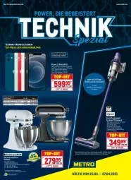 Gazetka promocyjna Metro - Technik Spezial - Gazetka - ważna od 07.04 do 07.04.2021 - strona 1 - produkty: akku, Betriebssystem, bio, bürste, decke, Deckel, Dyson, eis, Elektro, elle, frontkamera, handstaubsauger, iphone, IPhone 12, kamera, KitchenAid, küche, Küchen, küchenmaschine, Metro, reis, Rührschüssel, rwe, schüssel, Spritzschutz, staubsauger, teller, Ti, top-preis, wandhalterung
