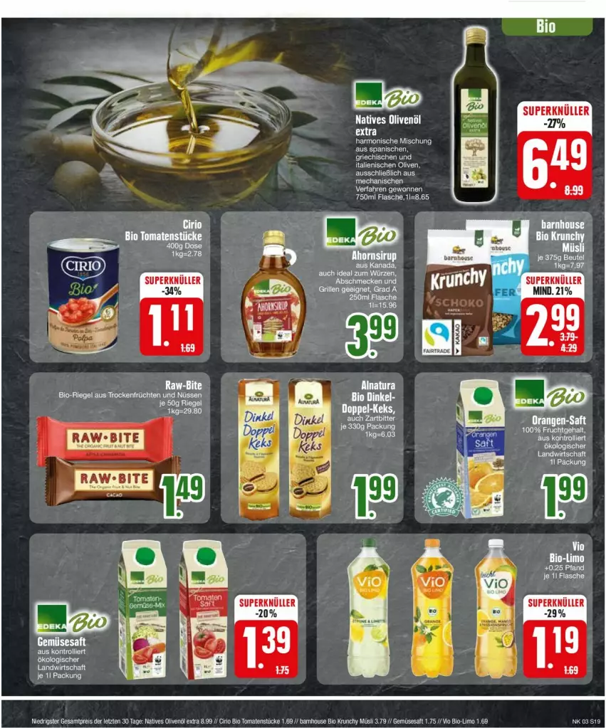 Aktueller Prospekt Edeka - Prospekte - von 15.01 bis 20.01.2024 - strona 21 - produkty: bio, cirio, früchte, früchten, limo, müsli, natives olivenöl, natur, natura, olive, oliven, olivenöl, riegel, saft, Ti, tomate, tomaten, Tomatenstücke, Trockenfrüchte, trolli, ZTE