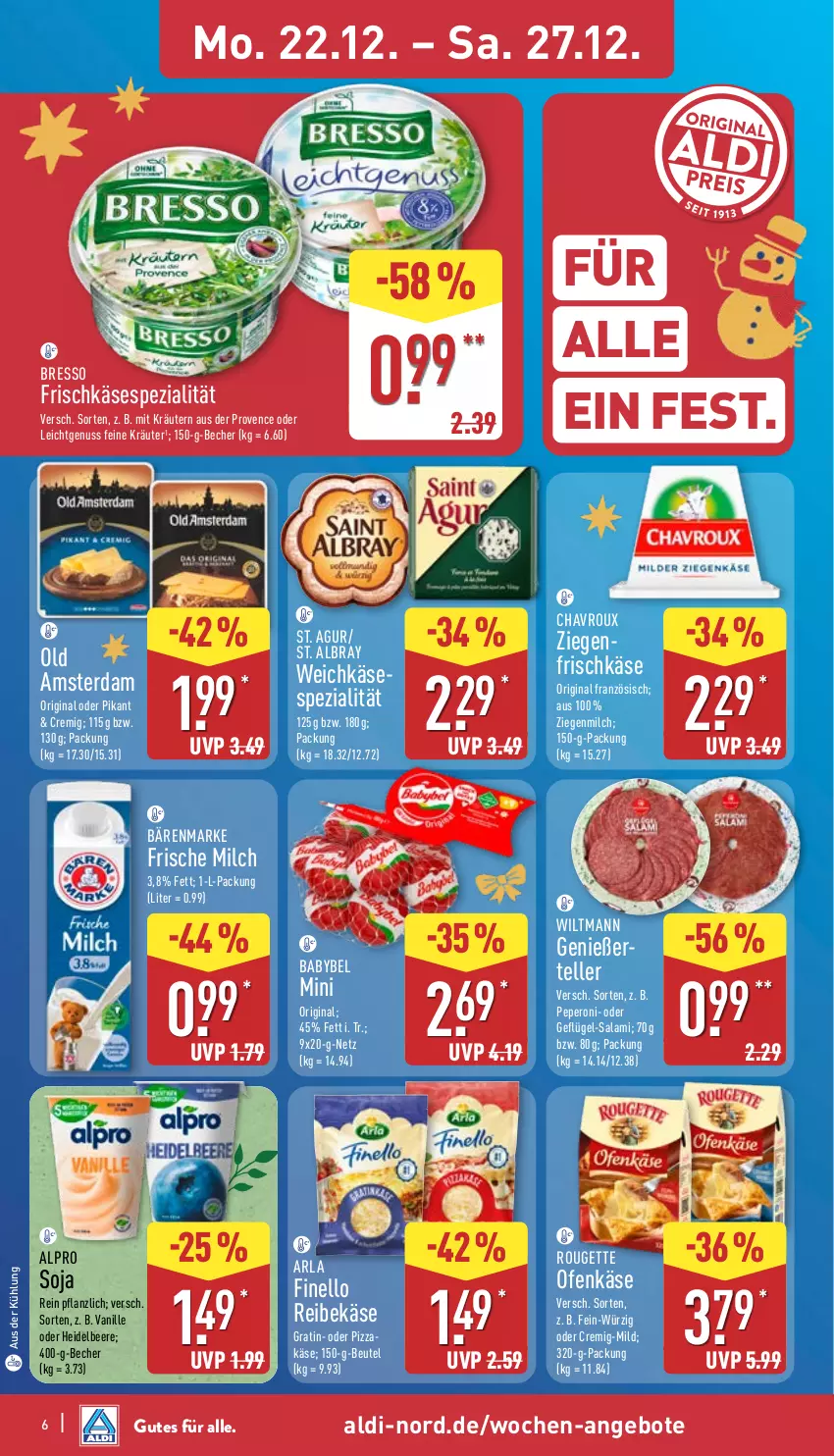 Aktueller Prospekt Aldi Nord - Von Montag - von 22.12 bis 27.12.2025 - strona 7 - produkty: albray, aldi, alpro, angebot, angebote, arla, babybel, bärenmarke, Becher, beere, beutel, bresso, chavroux, elle, finello, frische milch, frischkäse, Geflügel, gin, heidelbeere, Käse, kräuter, kräutern, milch, nuss, Ofen, Ofenkäse, Old Amsterdam, peperoni, Peroni, pizza, Reibekäse, rouge, rougette, salami, soja, Spezi, St. Albray, teller, Ti, vanille, weichkäse, wiltmann, ziegenfrischkäse
