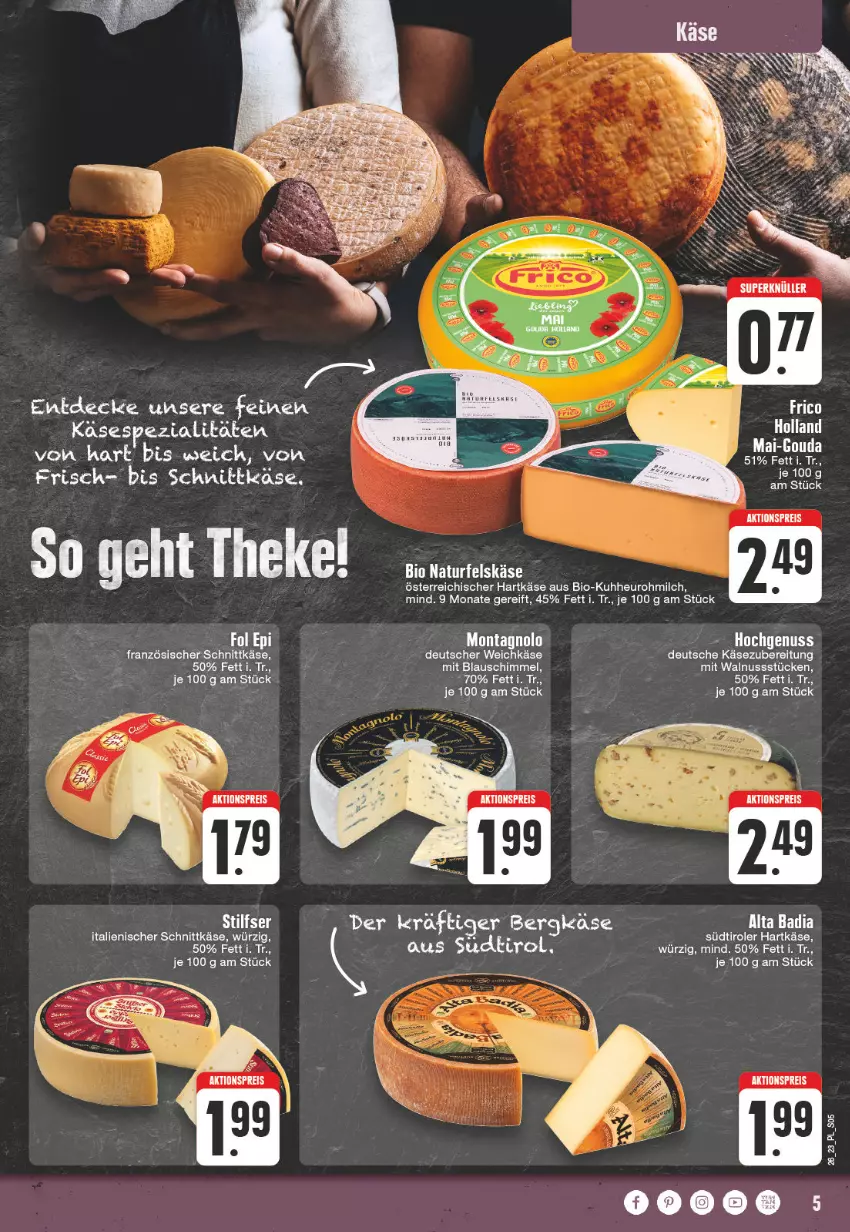 Aktueller Prospekt E Center - Angebote der Woche - von 19.06 bis 24.06.2023 - strona 5 - produkty: aktionspreis, Bad, Bergkäse, bio, decke, deutscher weichkäse, eis, fol epi, hartkäse, Heu, Käse, milch, nuss, reis, schnittkäse, Spezi, südtiroler, Ti, walnuss, weichkäse