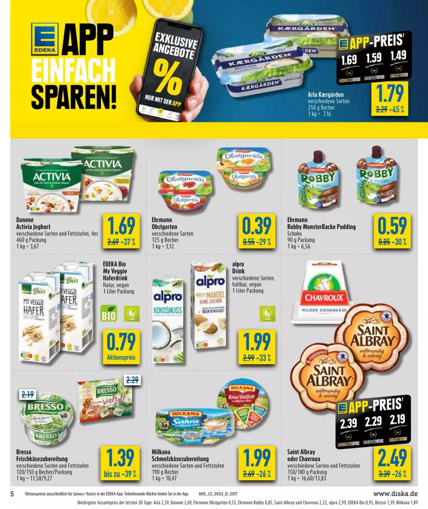 Aktueller Prospekt Diska - Prospekte - von 20.03 bis 25.03.2023 - strona 5 - produkty: activia, activia joghurt, aktionspreis, albray, alpro, arla, Becher, bio, bresso, chavroux, danone, deka, drink, edeka bio, ehrmann, eis, frischkäse, frischkäsezubereitung, Garten, hafer, Haferdrink, joghur, joghurt, Käse, milka, milkana, monster, natur, nuss, obst, obstgarten, pudding, reis, robby, saint albray, Schmelzkäse, schmelzkäsezubereitung, schoko, Ti, veggie, ZTE