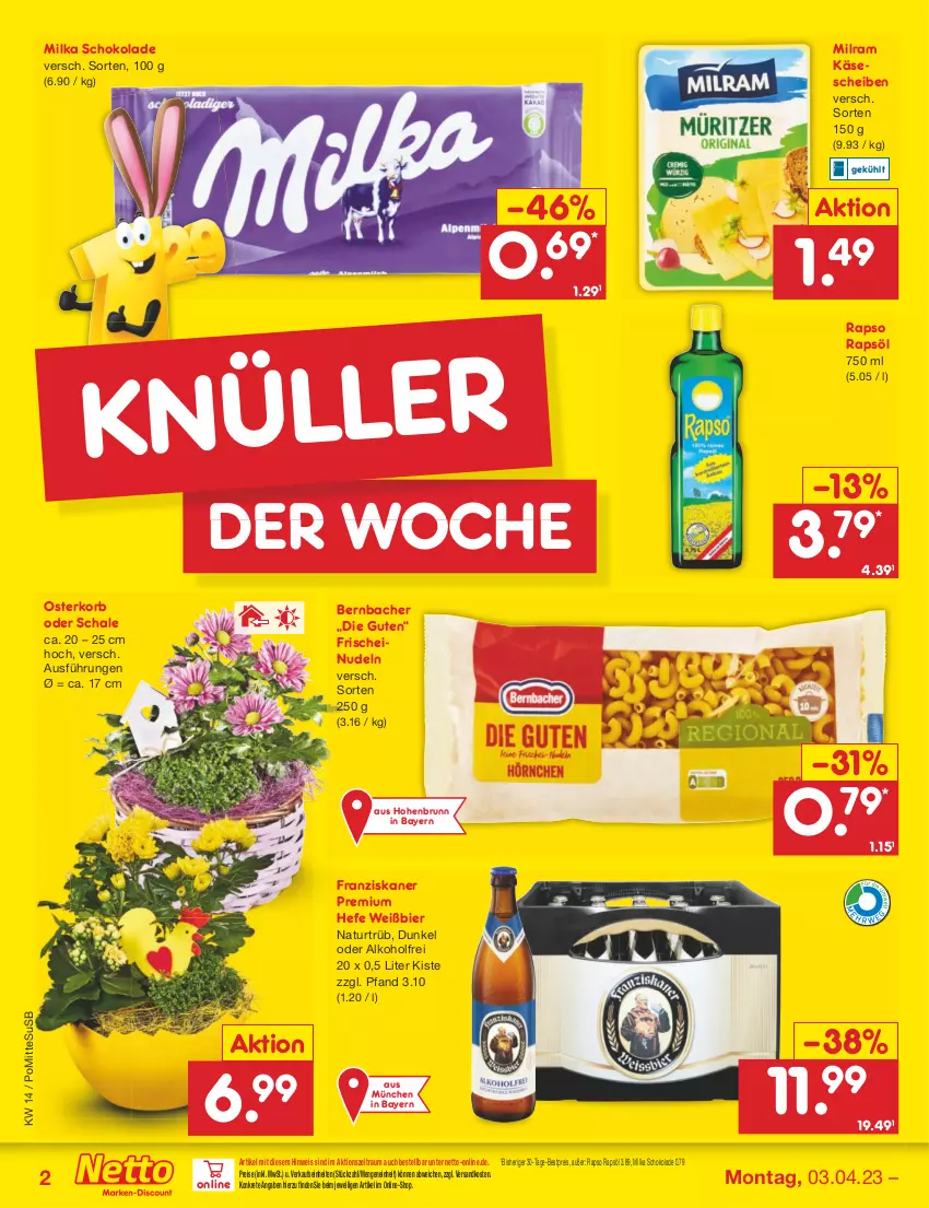 Aktueller Prospekt Netto Marken-Discount - Filial-Angebote - von 03.04 bis 08.04.2023 - strona 2 - produkty: alkohol, bernbacher, bestpreis, bier, eis, franziskaner, Hefe, Käse, käsescheiben, korb, milka, milka schokolade, milram, natur, ndk, nudel, nudeln, rapso, rapsöl, reis, Schal, Schale, schoko, schokolade, Ti, usb