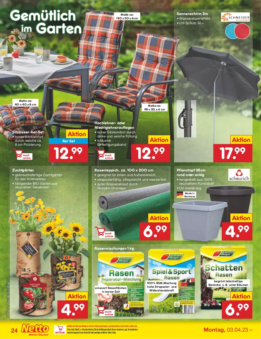 Aktueller Prospekt Netto Marken-Discount - Filial-Angebote - von 03.04 bis 08.04.2023 - strona 24 - produkty: Bau, bio, eis, ente, Garten, Germ, kissen, kraft, ndk, Pflanztopf, rasen, Rauch, reis, senf, sitzkissen, sonnenschirm, tee, teppich, Ti, topf, uv-schutz, wasser