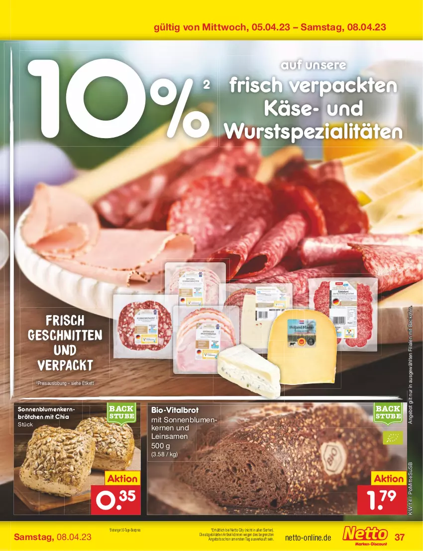 Aktueller Prospekt Netto Marken-Discount - Filial-Angebote - von 03.04 bis 08.04.2023 - strona 37 - produkty: angebot, backofen, bestpreis, bio, blume, blumen, brot, brötchen, chia, eis, kaes, Käse, Ofen, reis, schnitten, sonnenblume, sonnenblumen, Sonnenblumenkerne, sonnenblumenkernen, Spezi, stube, Ti, usb, vita, wurst, ZTE